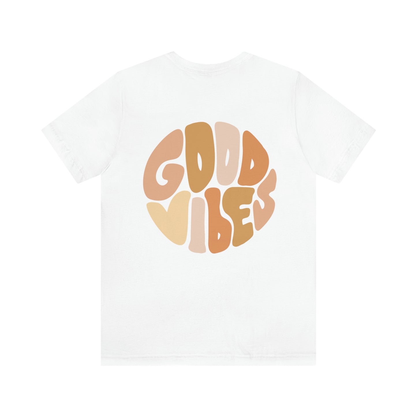 Good Vibes Unisex Jersey Short Sleeve Tee