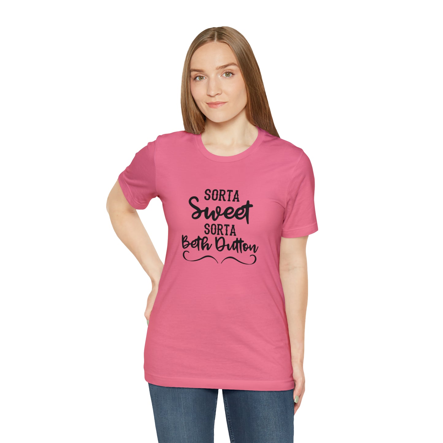 Sorta Sweet Sorta Beth Dutton Unisex Jersey Short Sleeve Tee