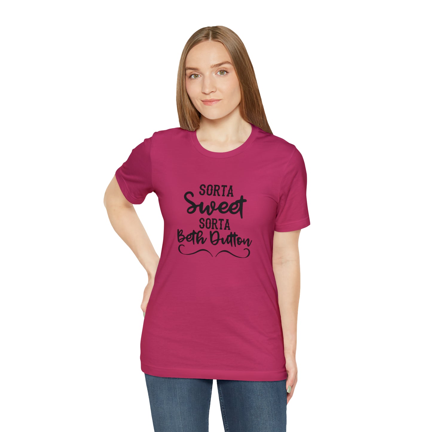 Sorta Sweet Sorta Beth Dutton Unisex Jersey Short Sleeve Tee