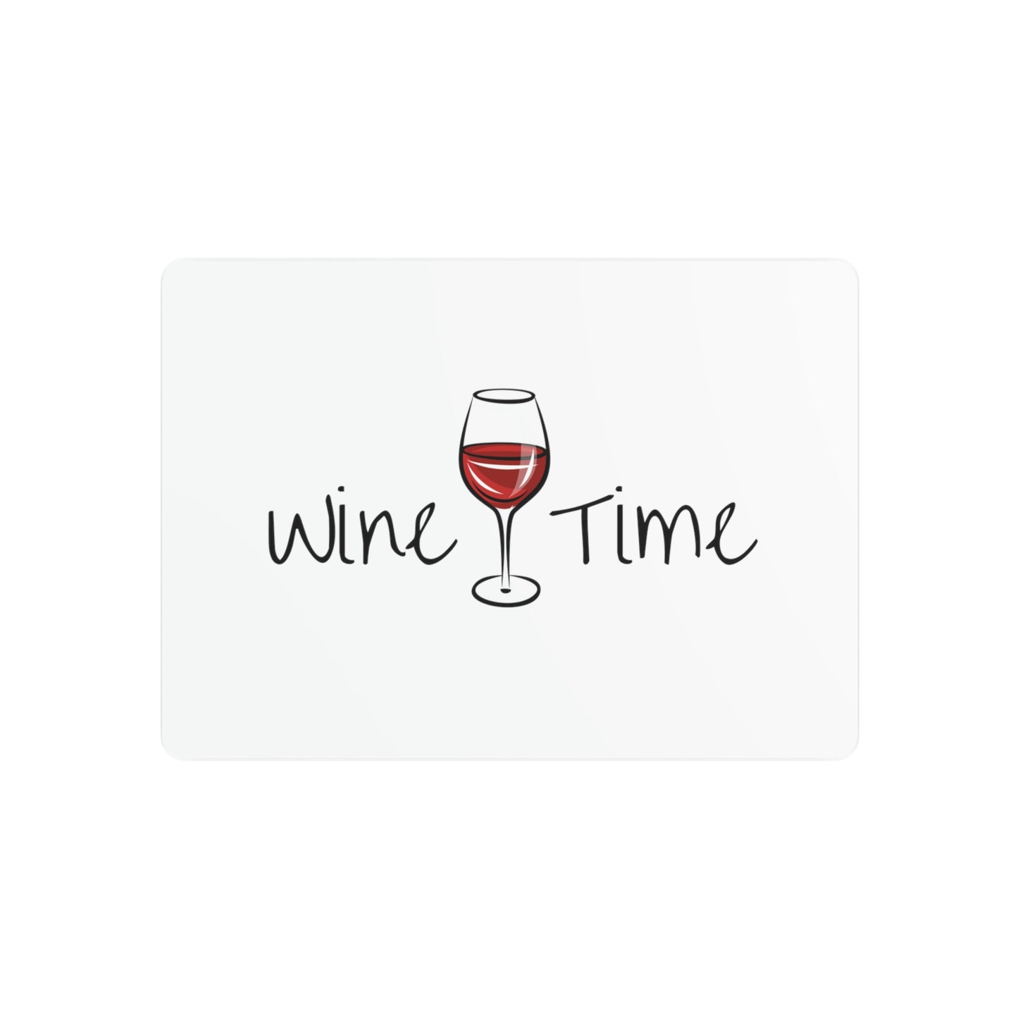 Wine Time Metal Art Sign