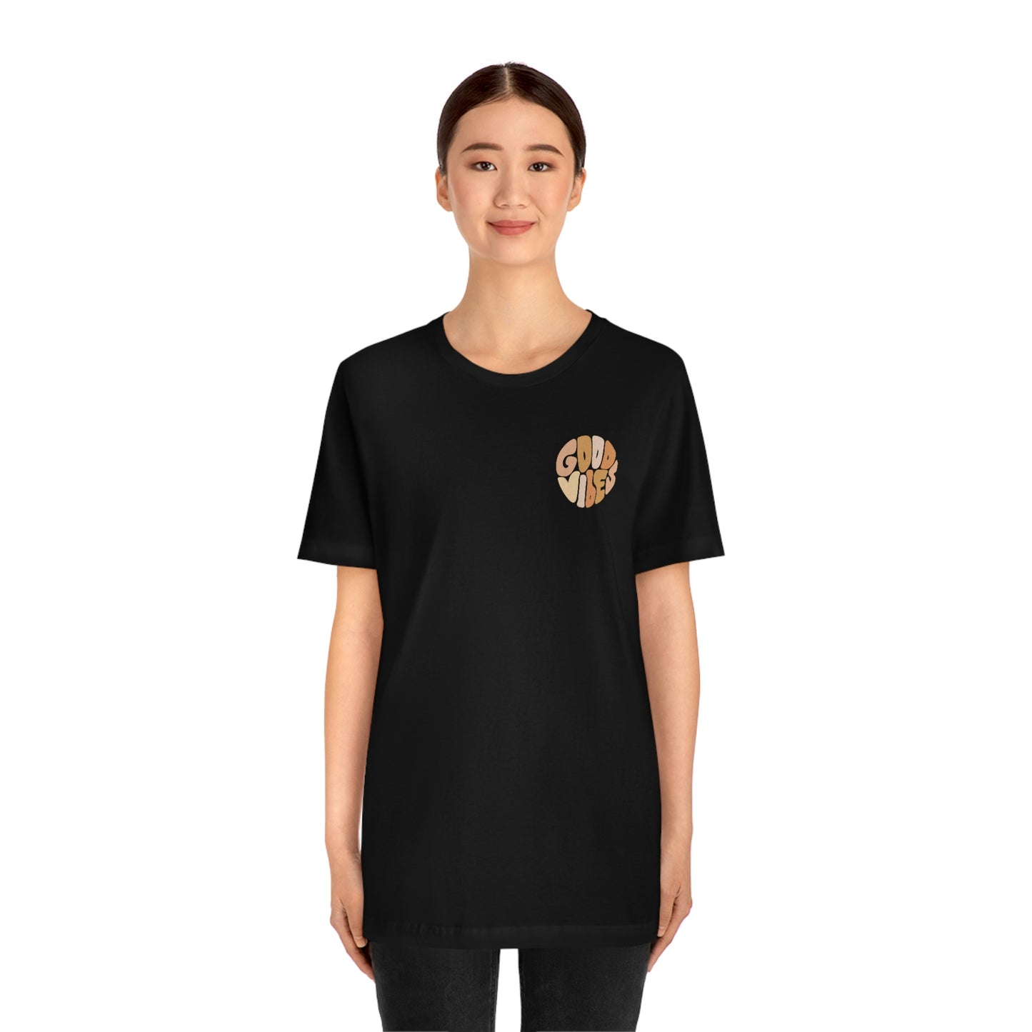 Good Vibes Unisex Jersey Short Sleeve Tee