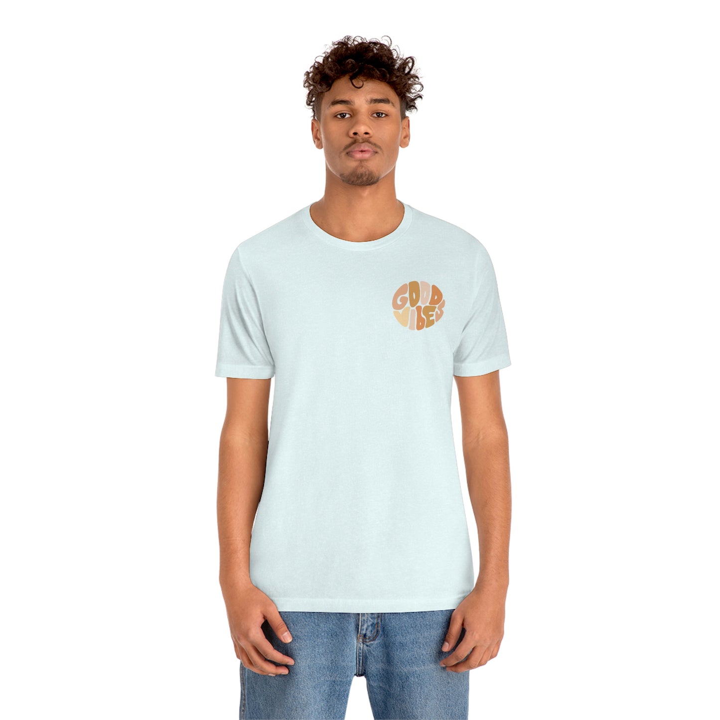 Good Vibes Unisex Jersey Short Sleeve Tee