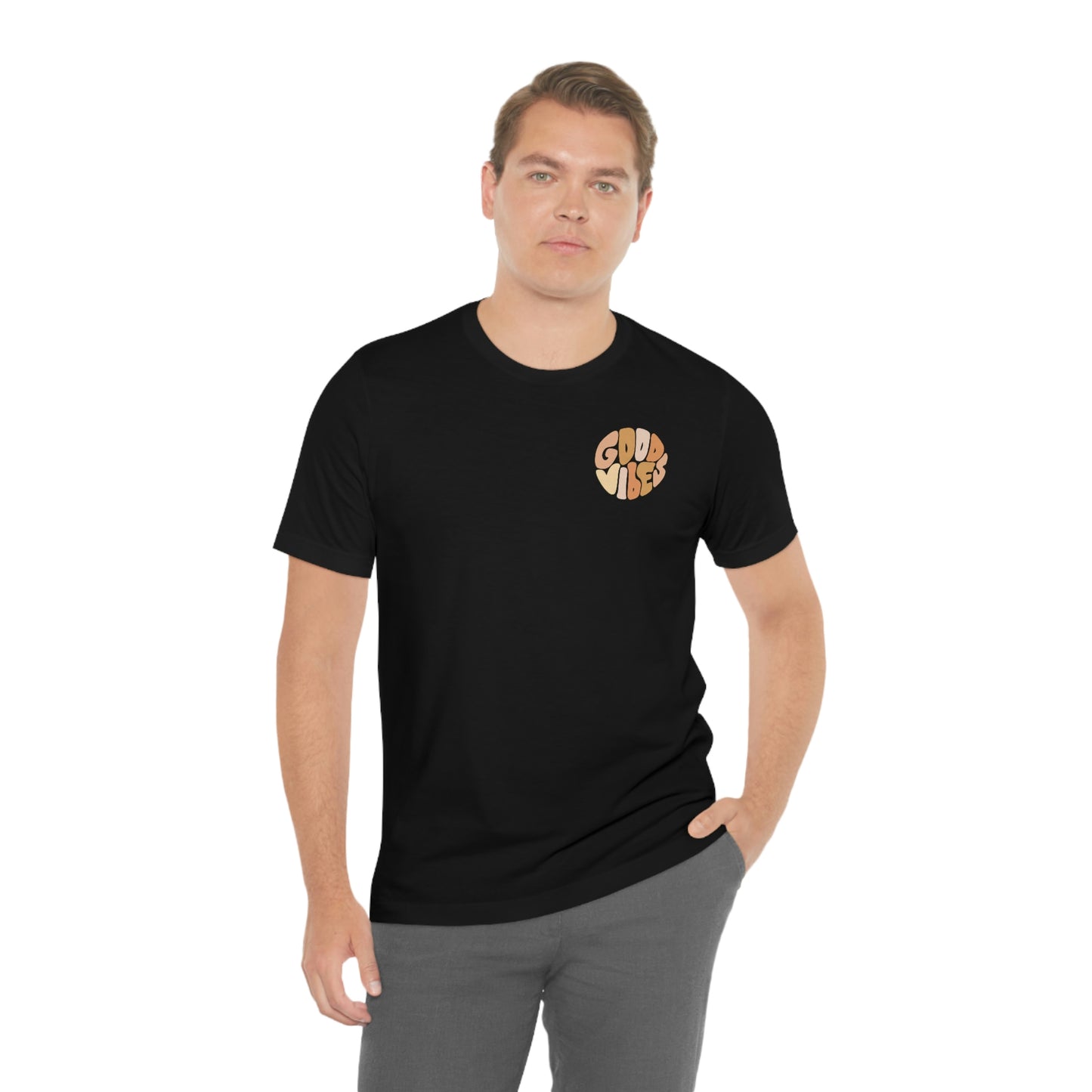 Good Vibes Unisex Jersey Short Sleeve Tee