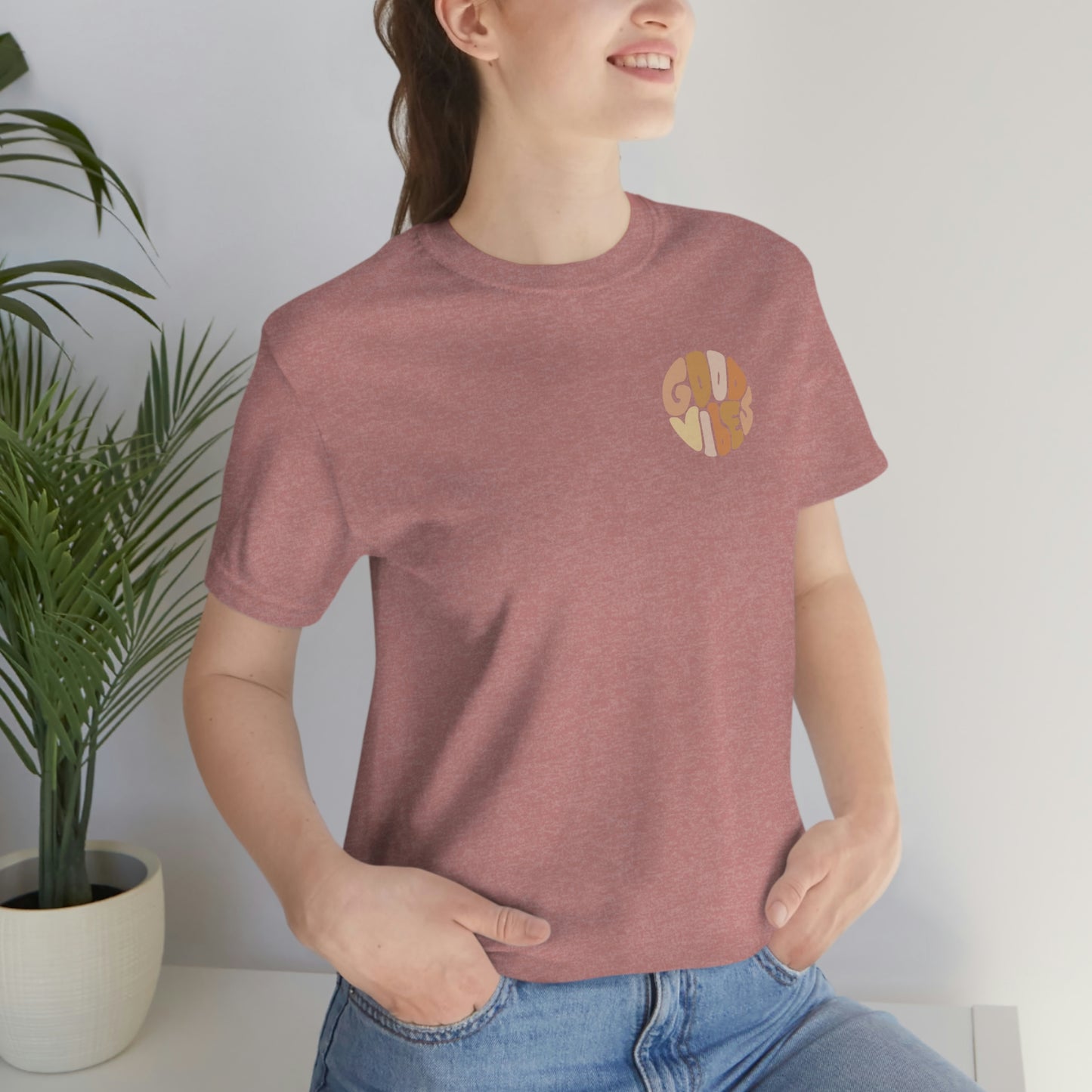 Good Vibes Unisex Jersey Short Sleeve Tee