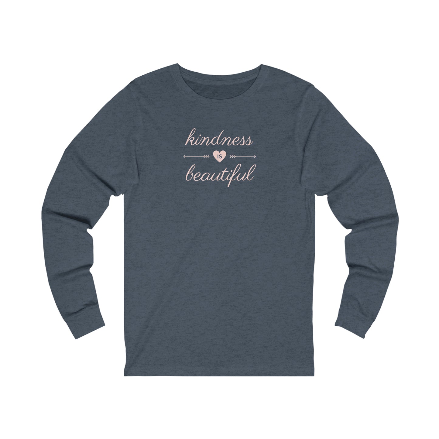 Kindness is Beautiful Unisex Jersey Long Sleeve Tee
