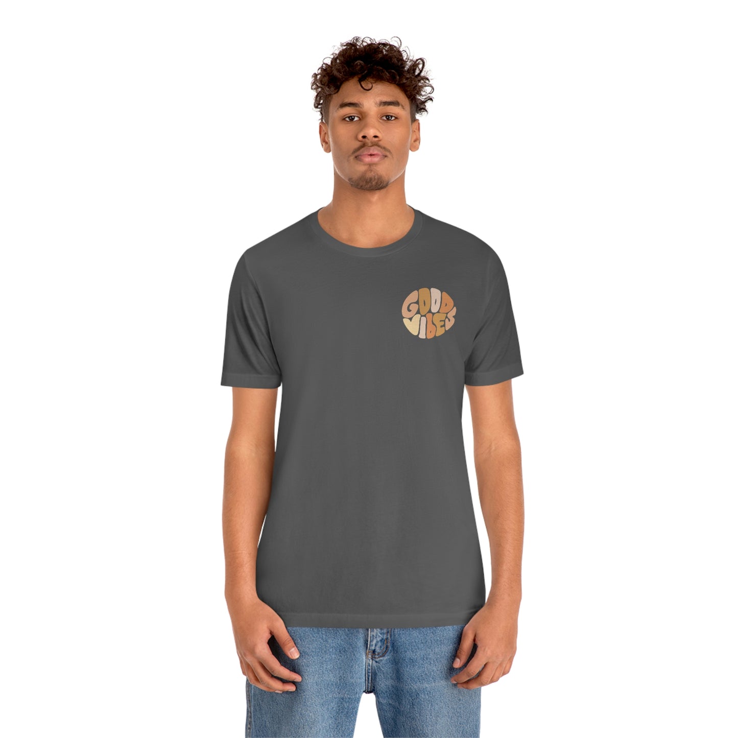 Good Vibes Unisex Jersey Short Sleeve Tee