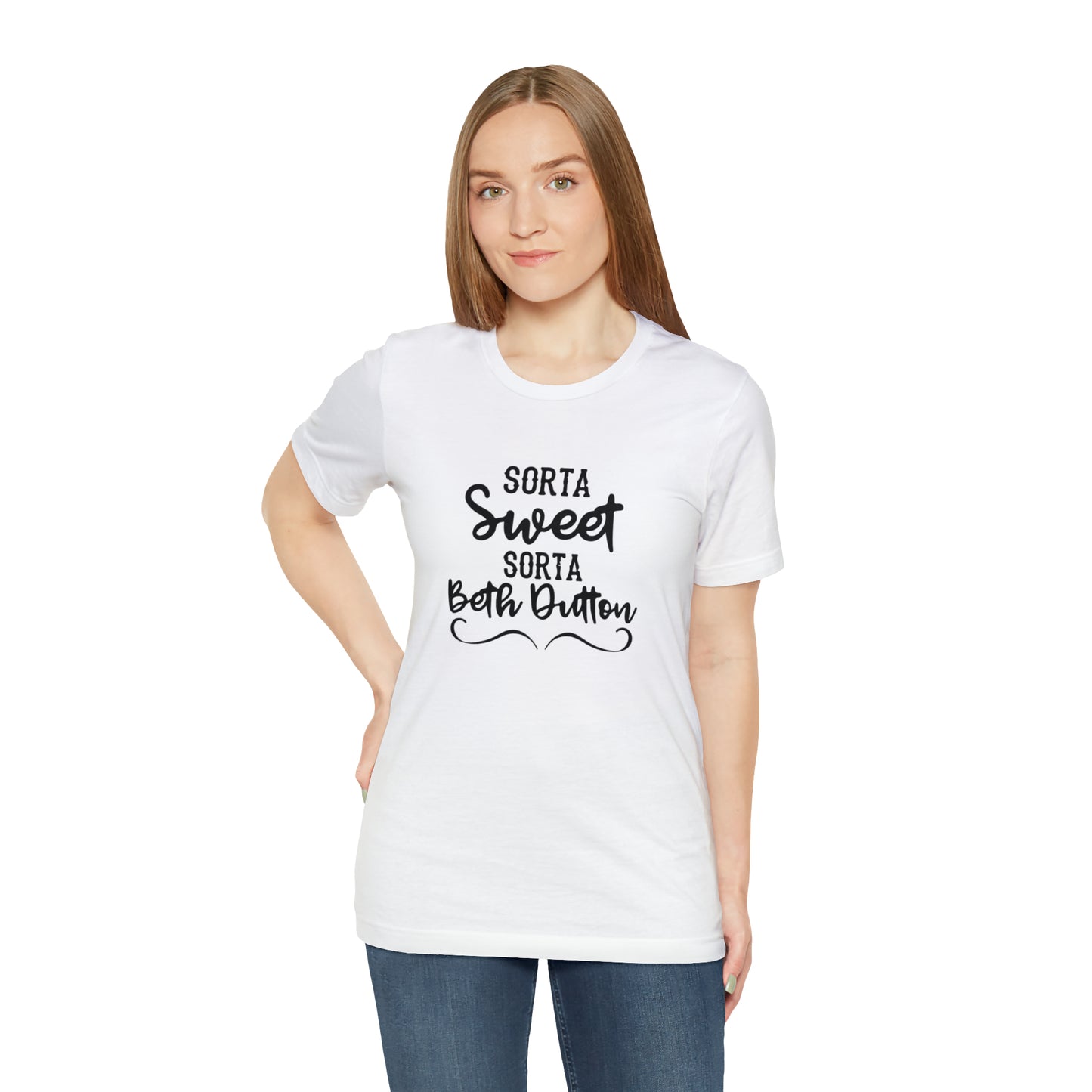 Sorta Sweet Sorta Beth Dutton Unisex Jersey Short Sleeve Tee