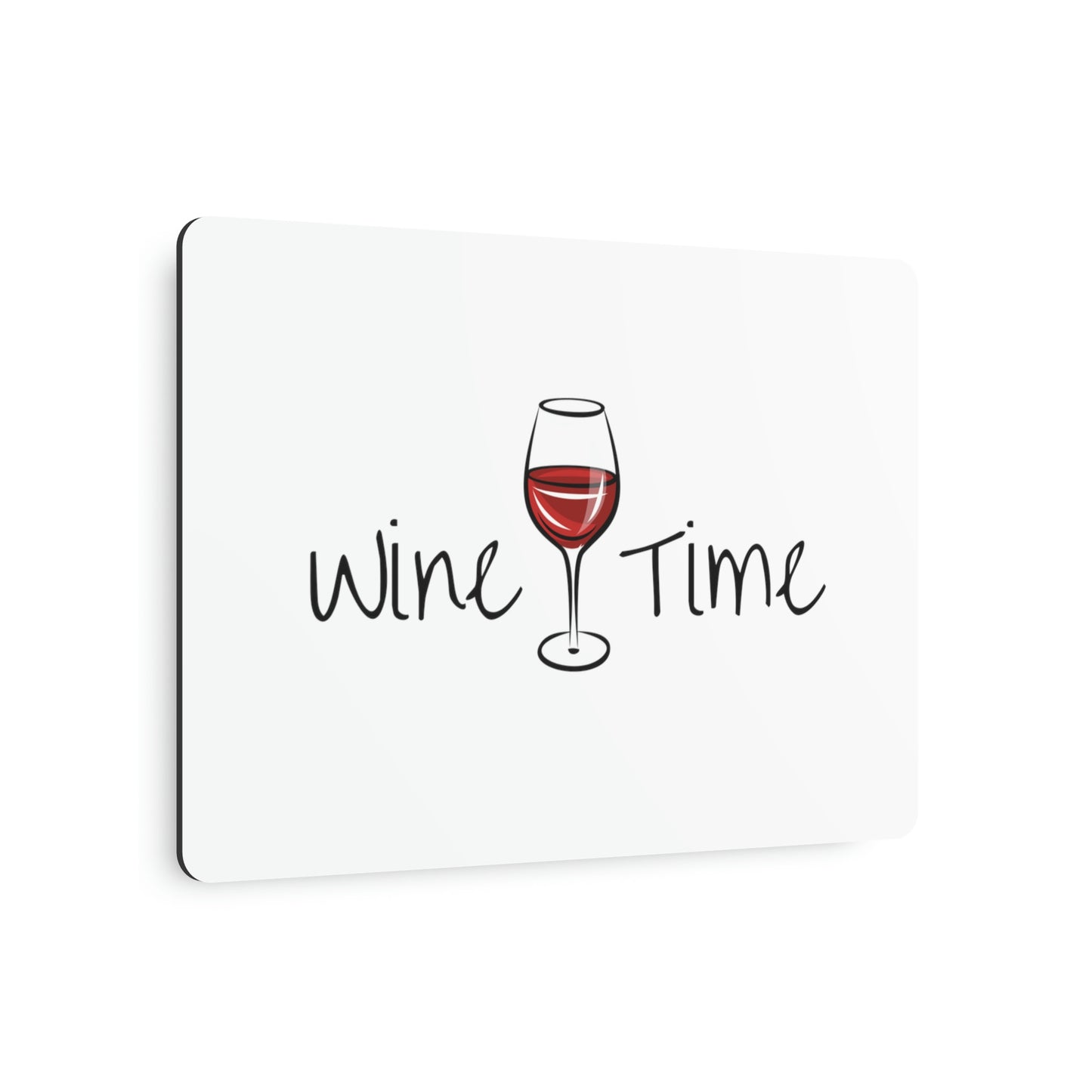 Wine Time Metal Art Sign