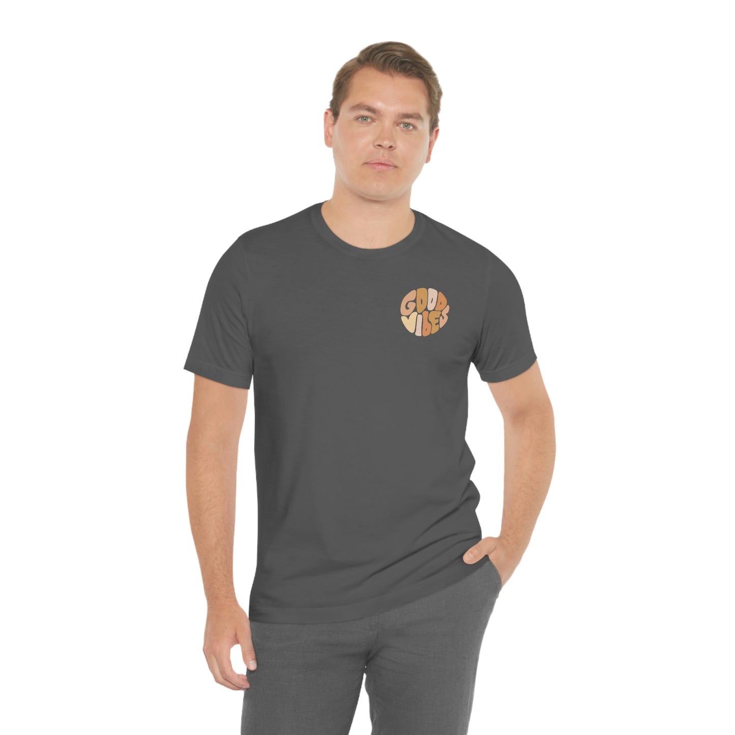 Good Vibes Unisex Jersey Short Sleeve Tee