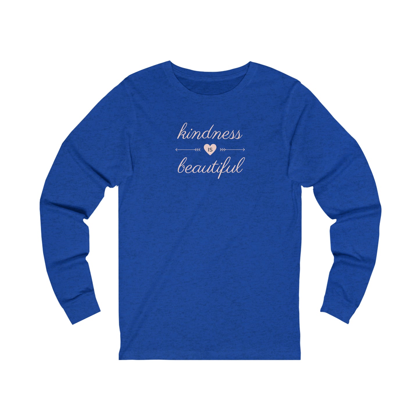 Kindness is Beautiful Unisex Jersey Long Sleeve Tee