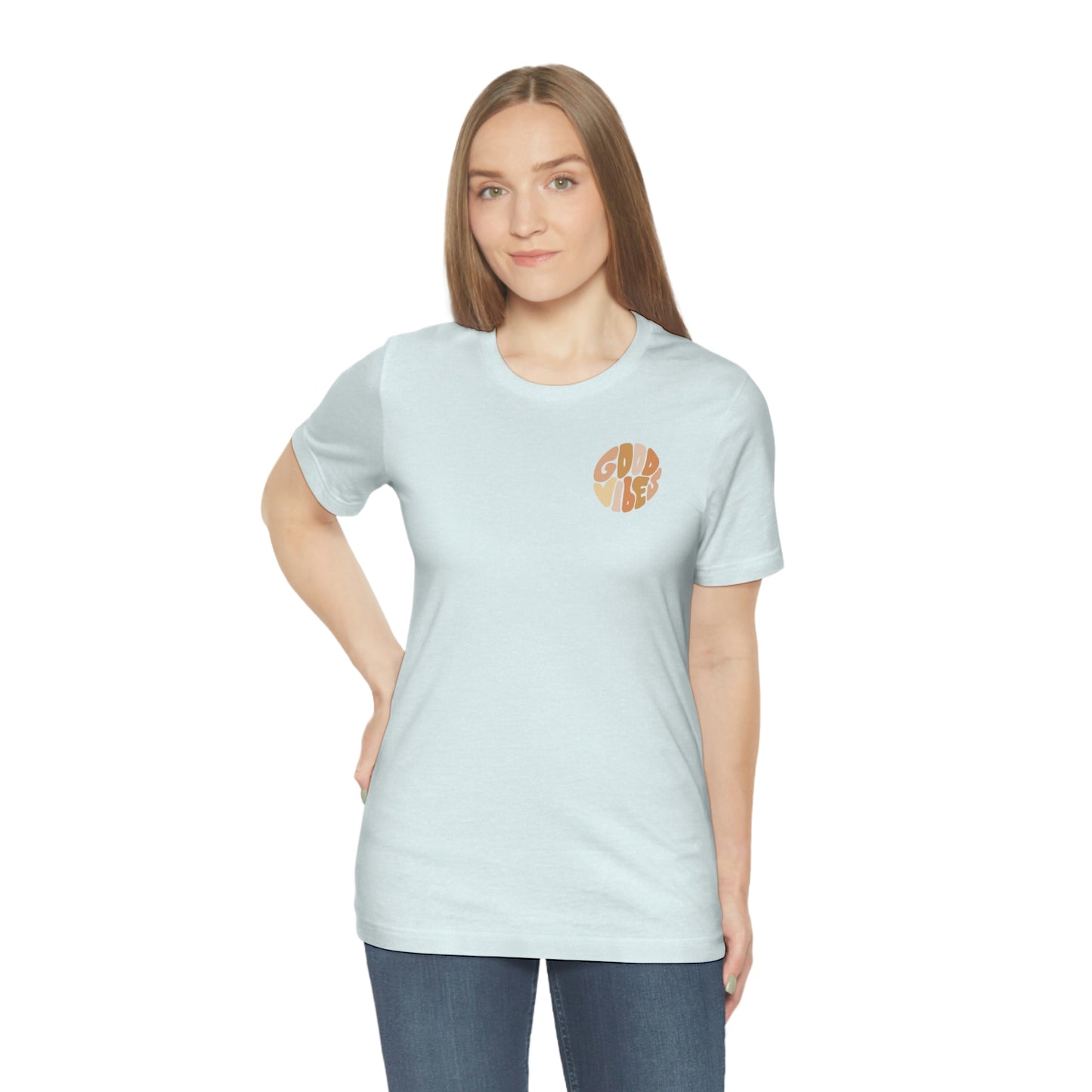 Good Vibes Unisex Jersey Short Sleeve Tee