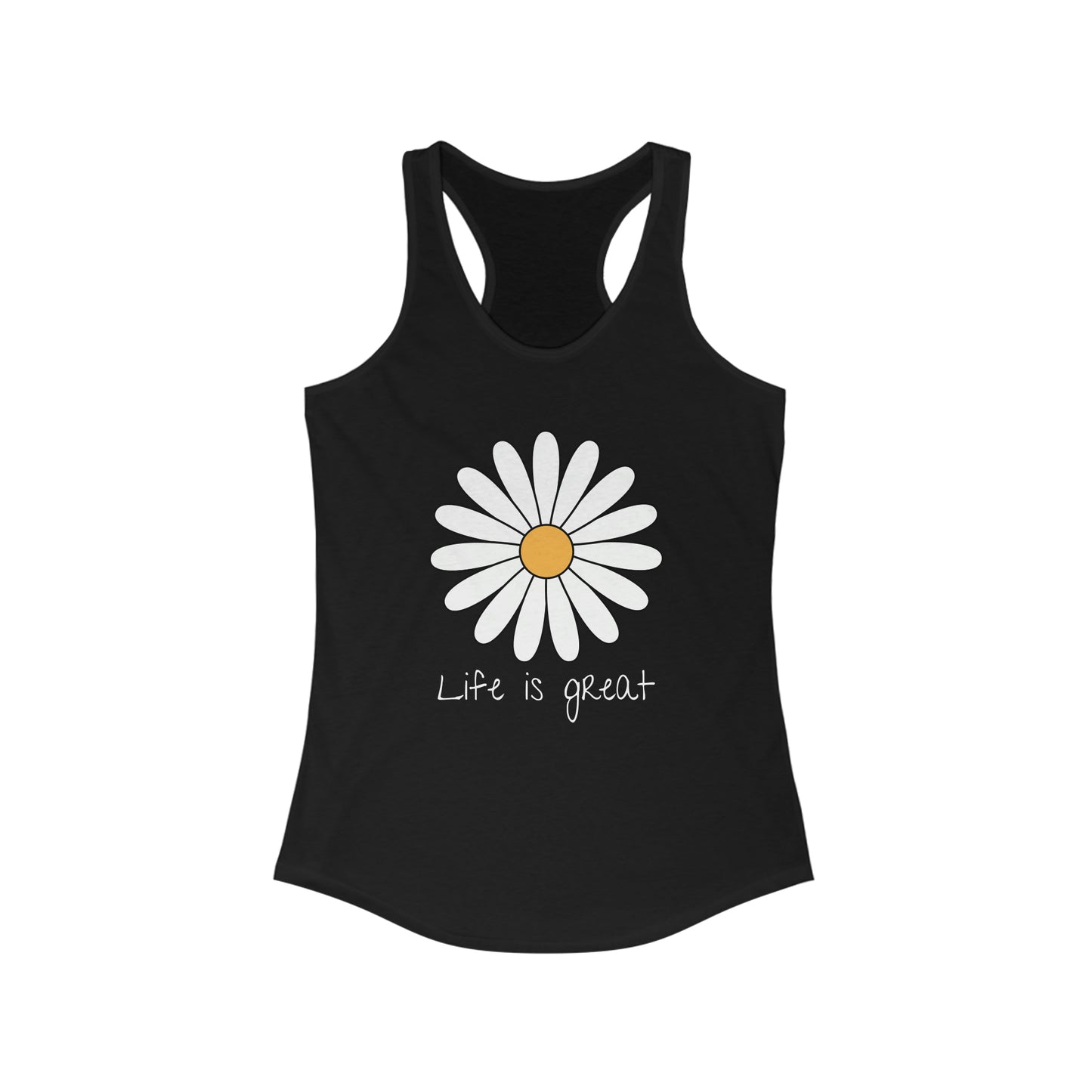 Life is great Women's Ideal Racerback Tank