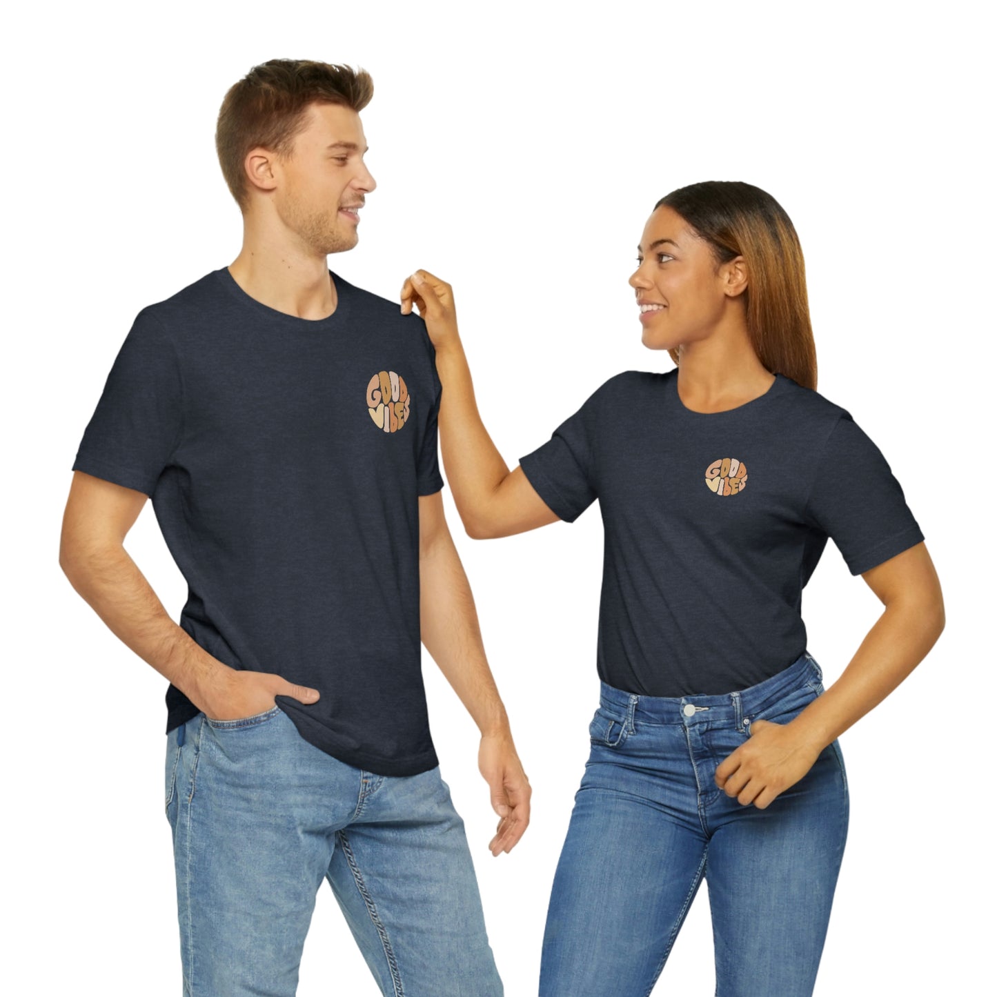 Good Vibes Unisex Jersey Short Sleeve Tee