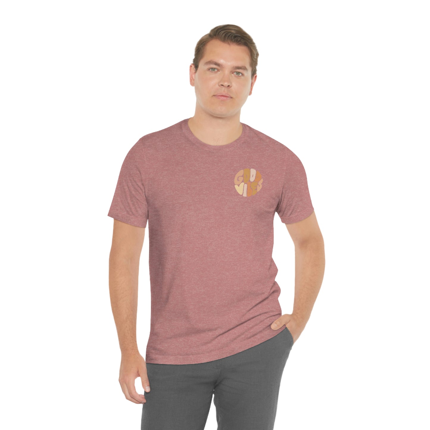 Good Vibes Unisex Jersey Short Sleeve Tee