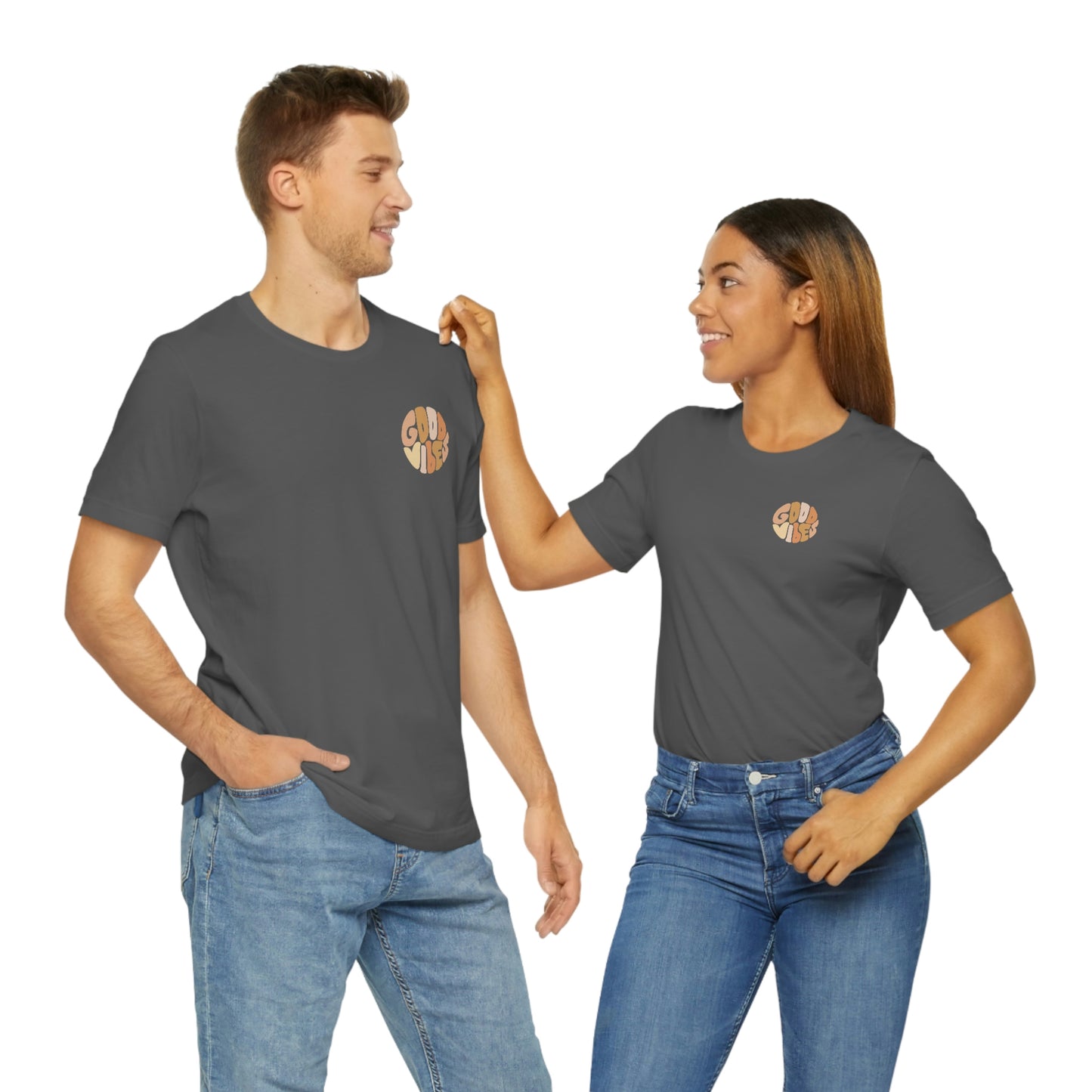 Good Vibes Unisex Jersey Short Sleeve Tee