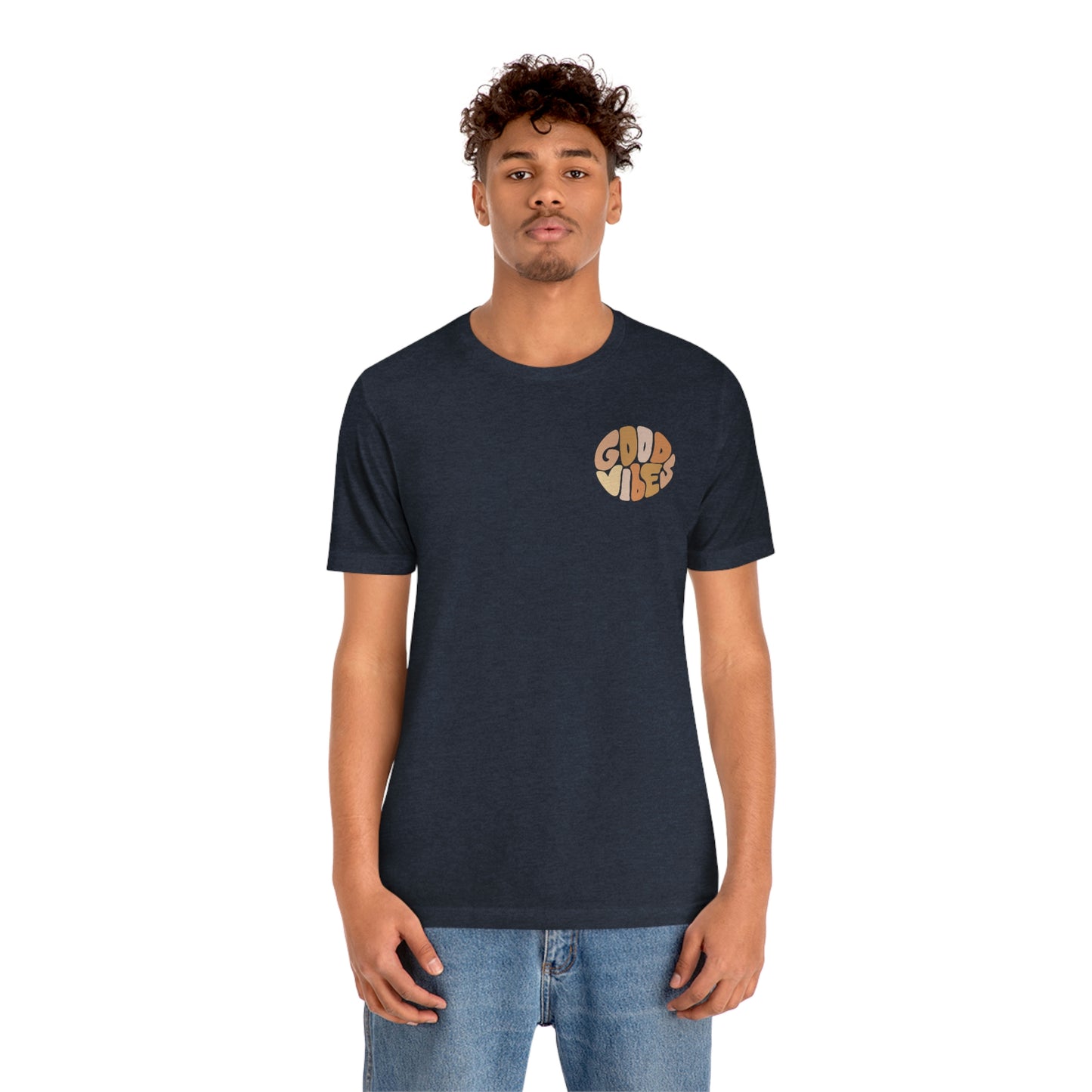 Good Vibes Unisex Jersey Short Sleeve Tee