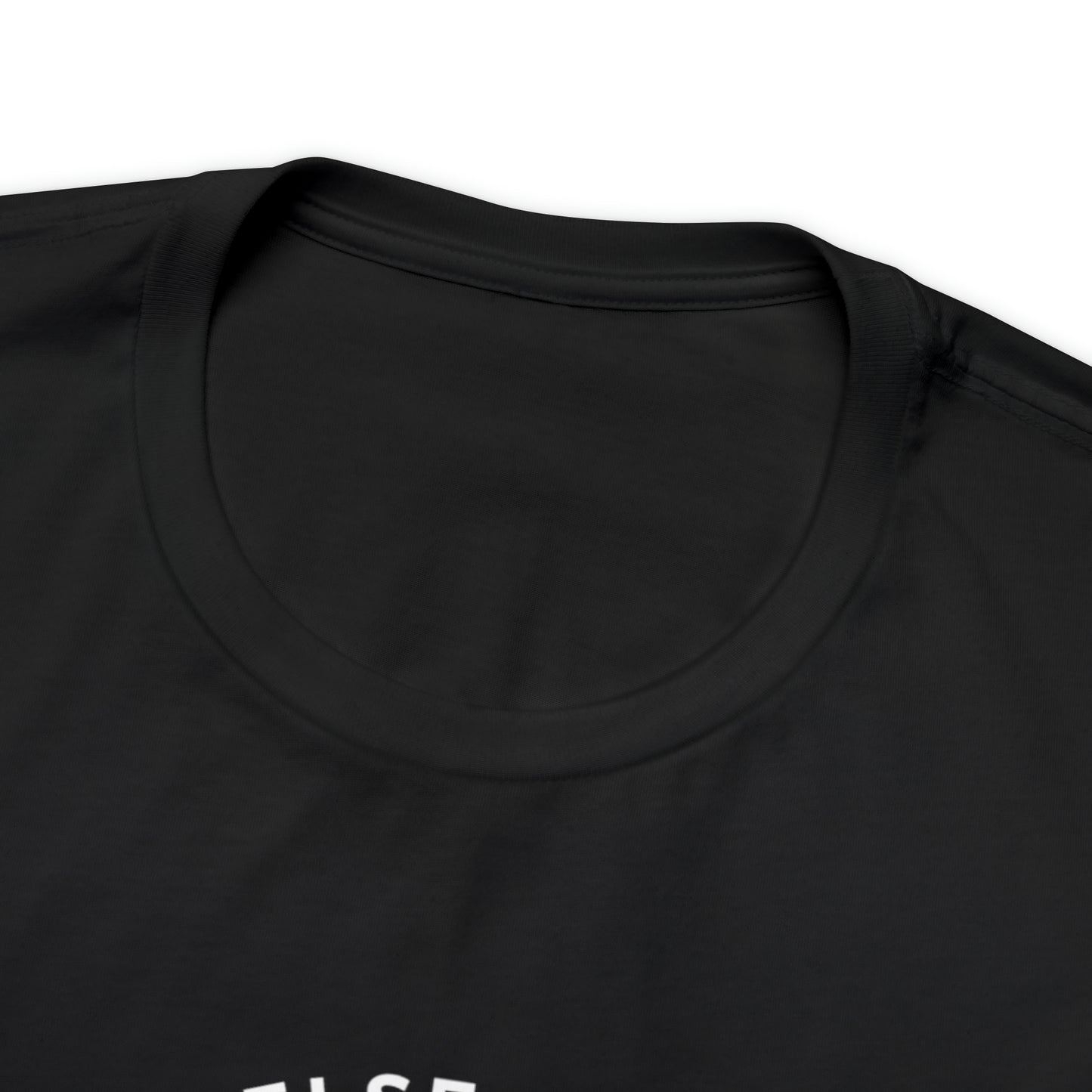 Basketball Everything Else Is Just A Game Unisex Jersey Short Sleeve Tee