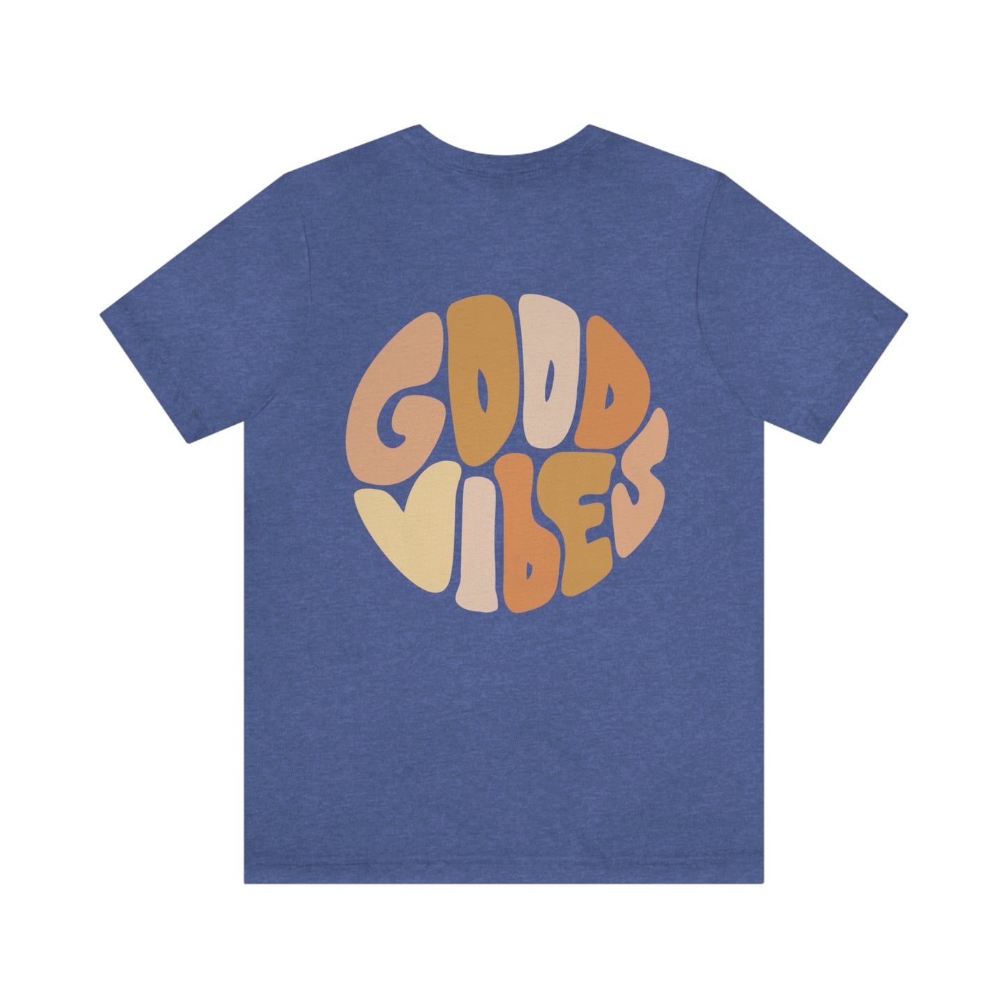 Good Vibes Unisex Jersey Short Sleeve Tee