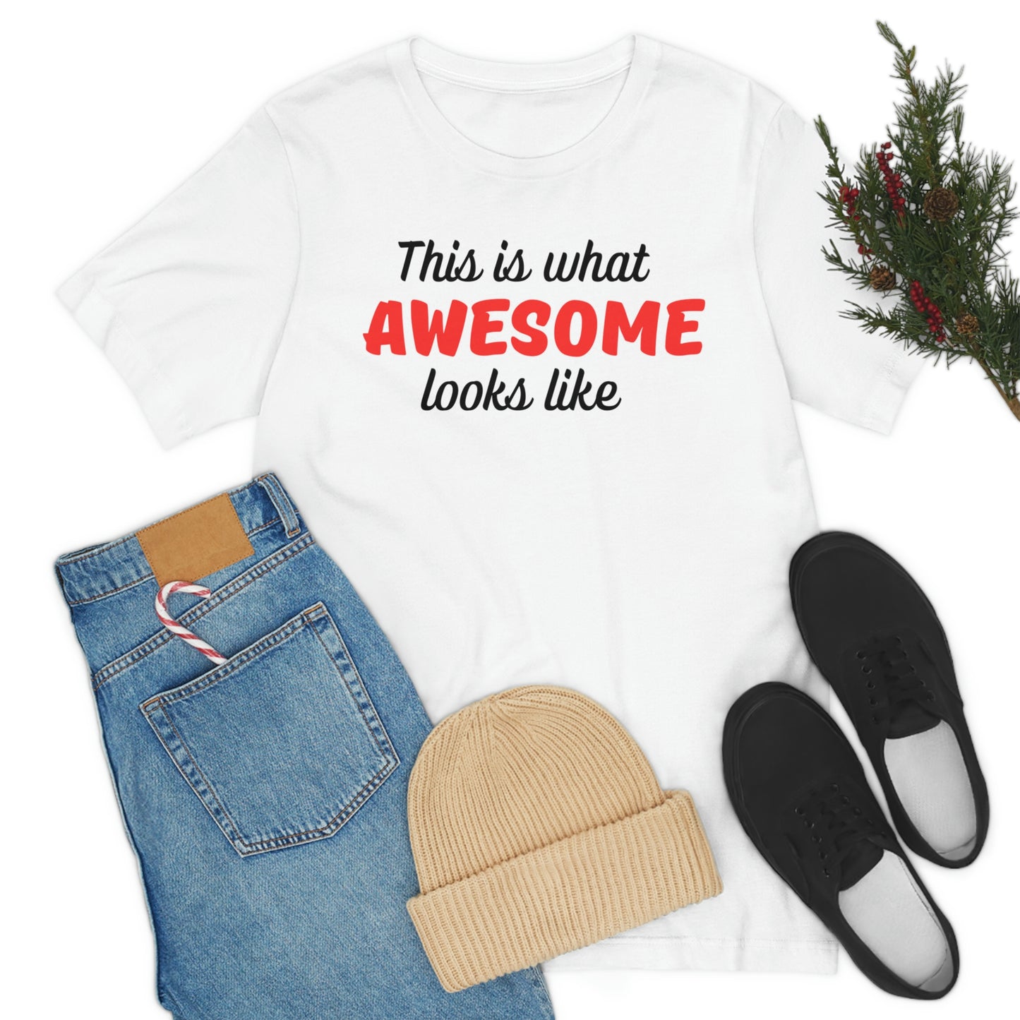 This is what Awesome looks like Unisex Jersey Short Sleeve Tee