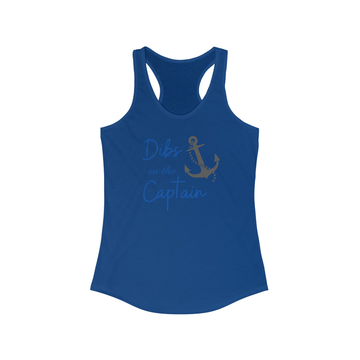 Dibs on the Captain Women's Ideal Racerback Tank blue print
