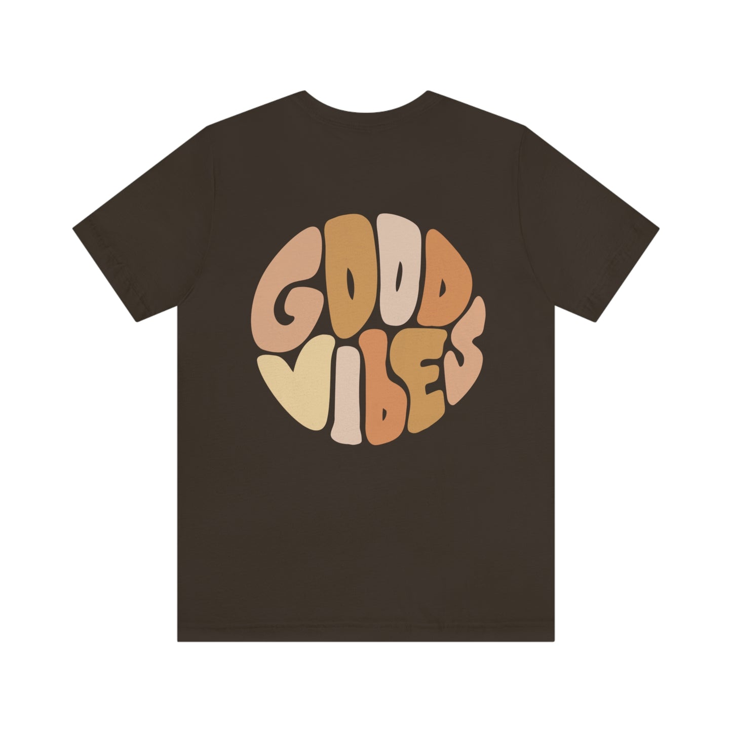 Good Vibes Unisex Jersey Short Sleeve Tee