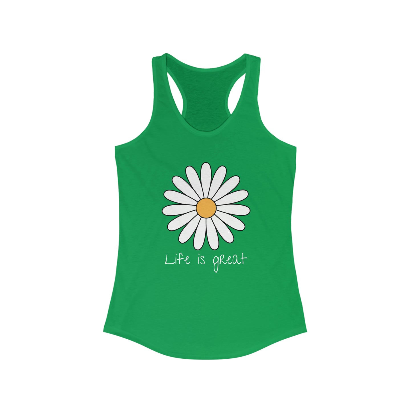 Life is great Women's Ideal Racerback Tank