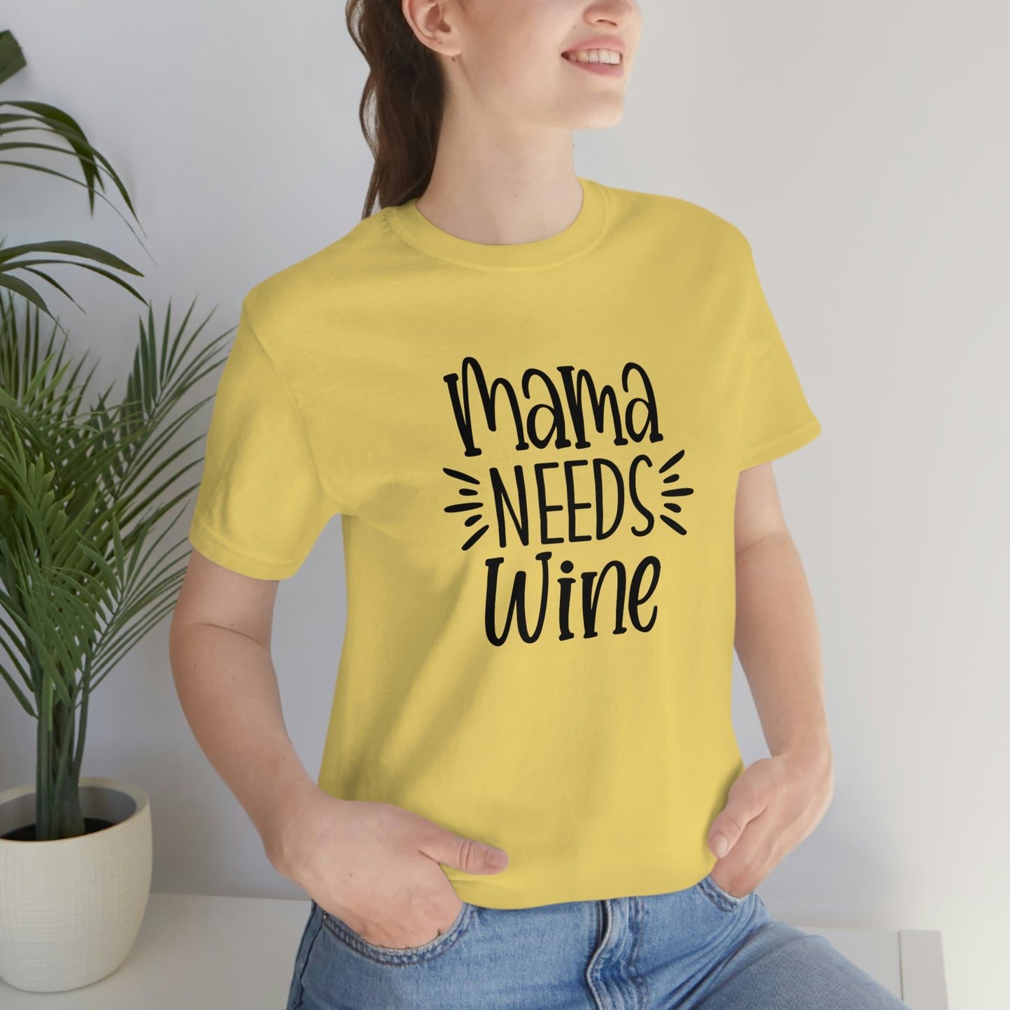 Mama Needs Wine Unisex Jersey Short Sleeve Tee