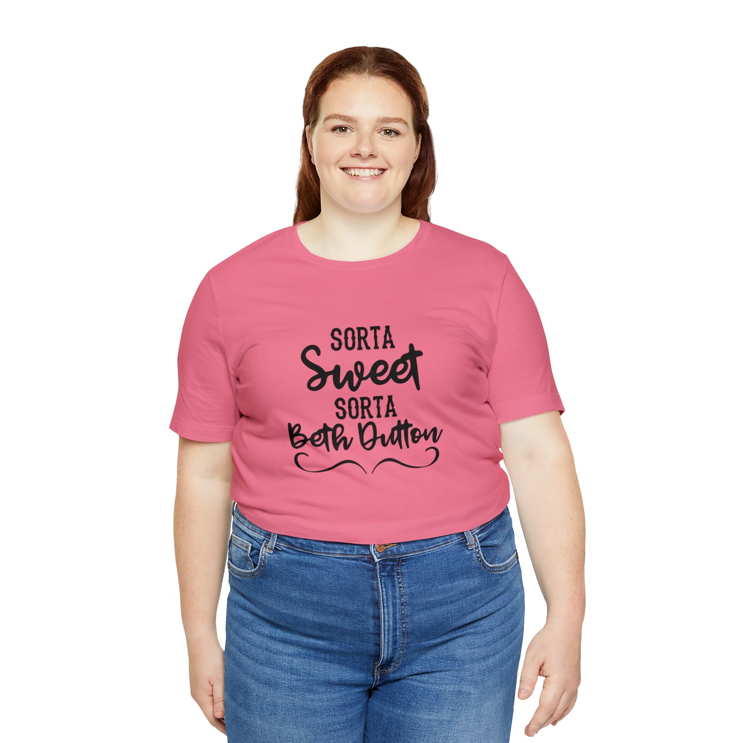 Sorta Sweet Sorta Beth Dutton Unisex Jersey Short Sleeve Tee