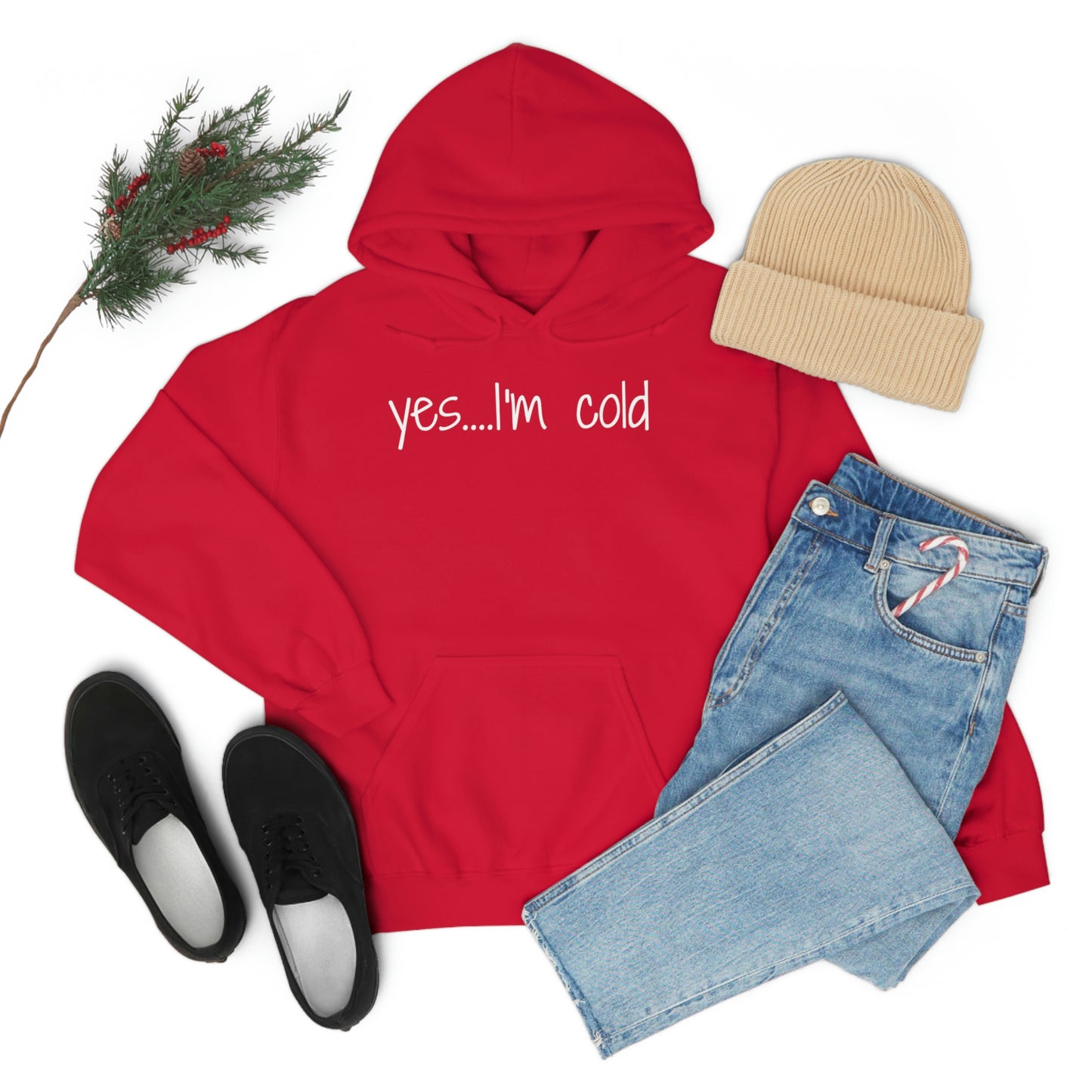Yes I'm Cold Unisex Heavy Blend Hooded Sweatshirt