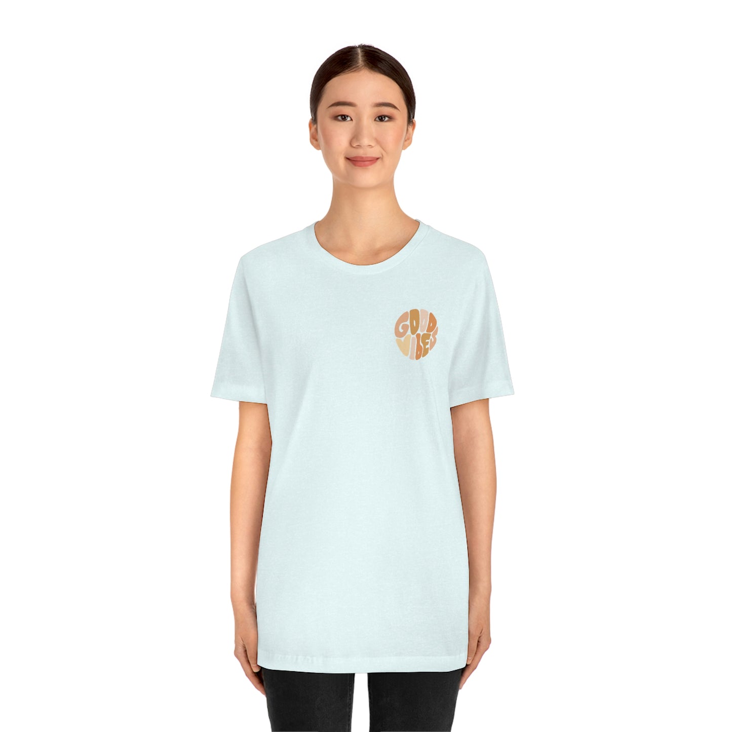 Good Vibes Unisex Jersey Short Sleeve Tee