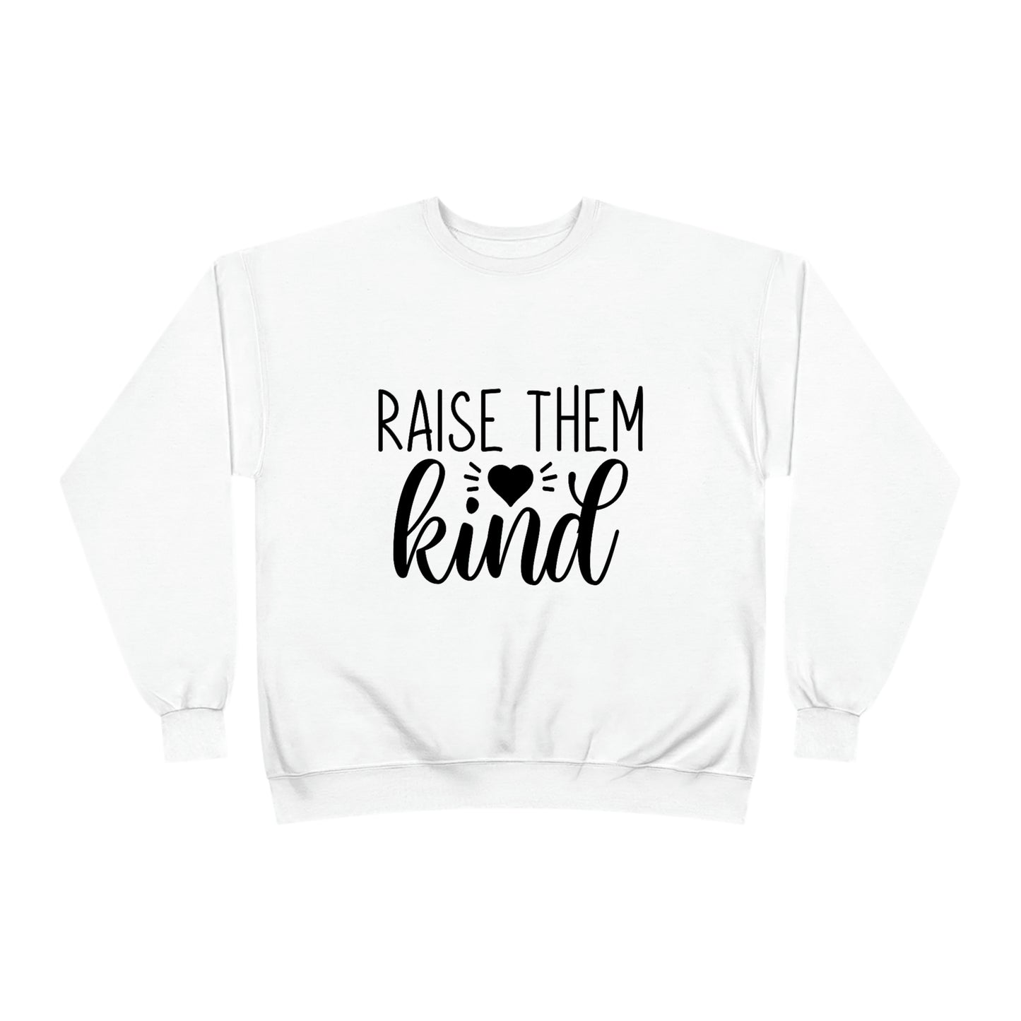 Raise them Kind Unisex EcoSmart® Crewneck Sweatshirt