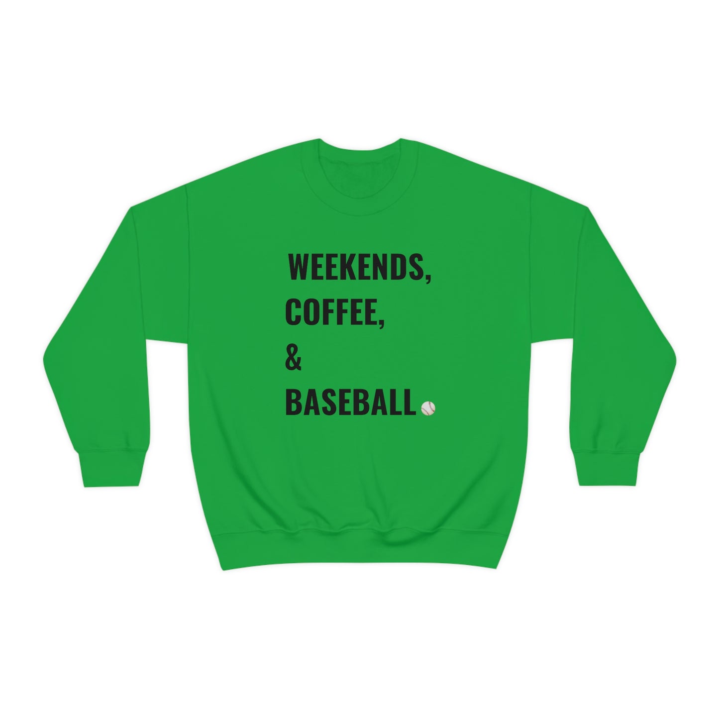 Weekends Coffee Baseball Unisex Heavy Blend Crewneck Sweatshirt