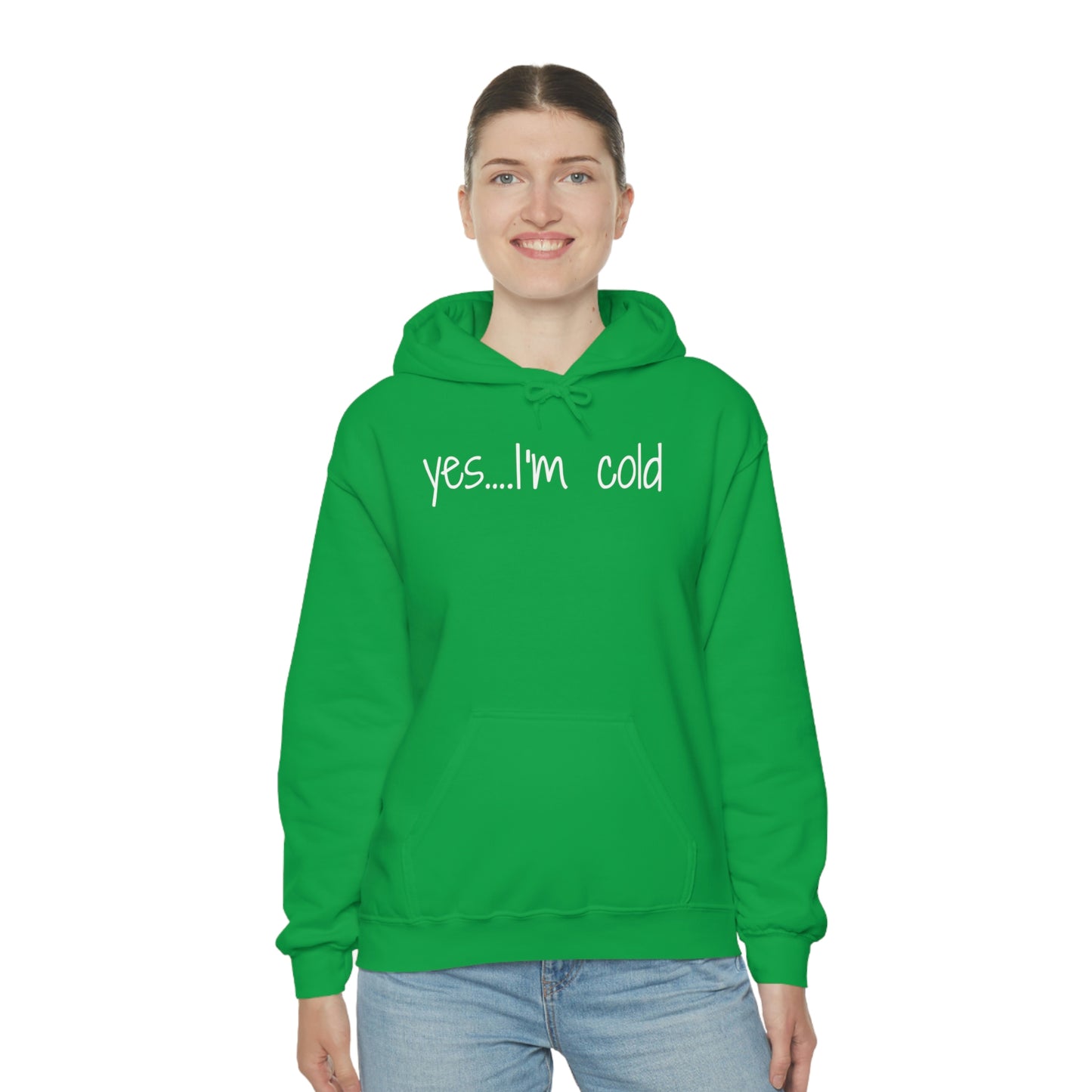 Yes I'm Cold Unisex Heavy Blend Hooded Sweatshirt