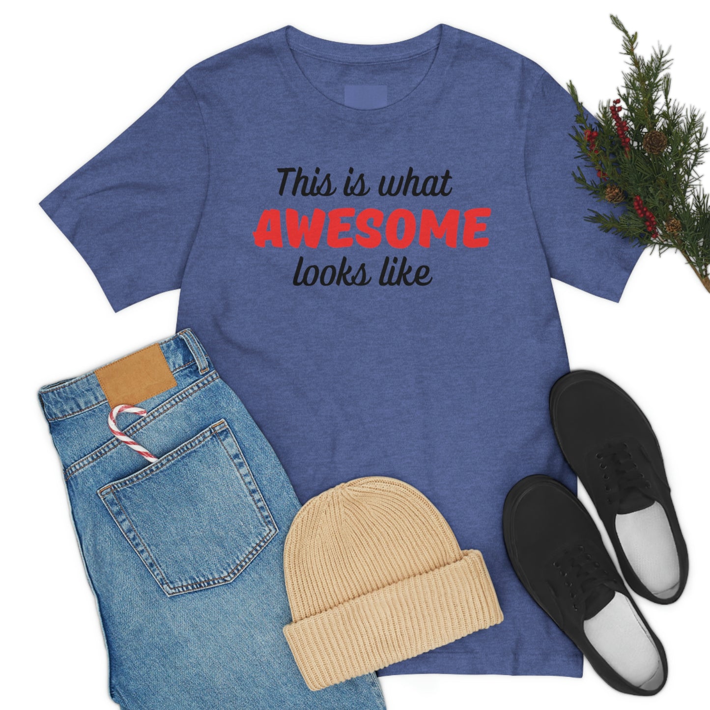 This is what Awesome looks like Unisex Jersey Short Sleeve Tee