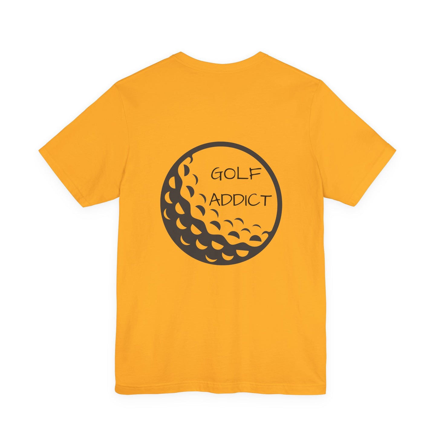 Golf Addict Unisex Tee, Casual Golf T-Shirt, Gift for Golf Lovers, Golfer Apparel, Golfing Birthday Gift, Sportswear