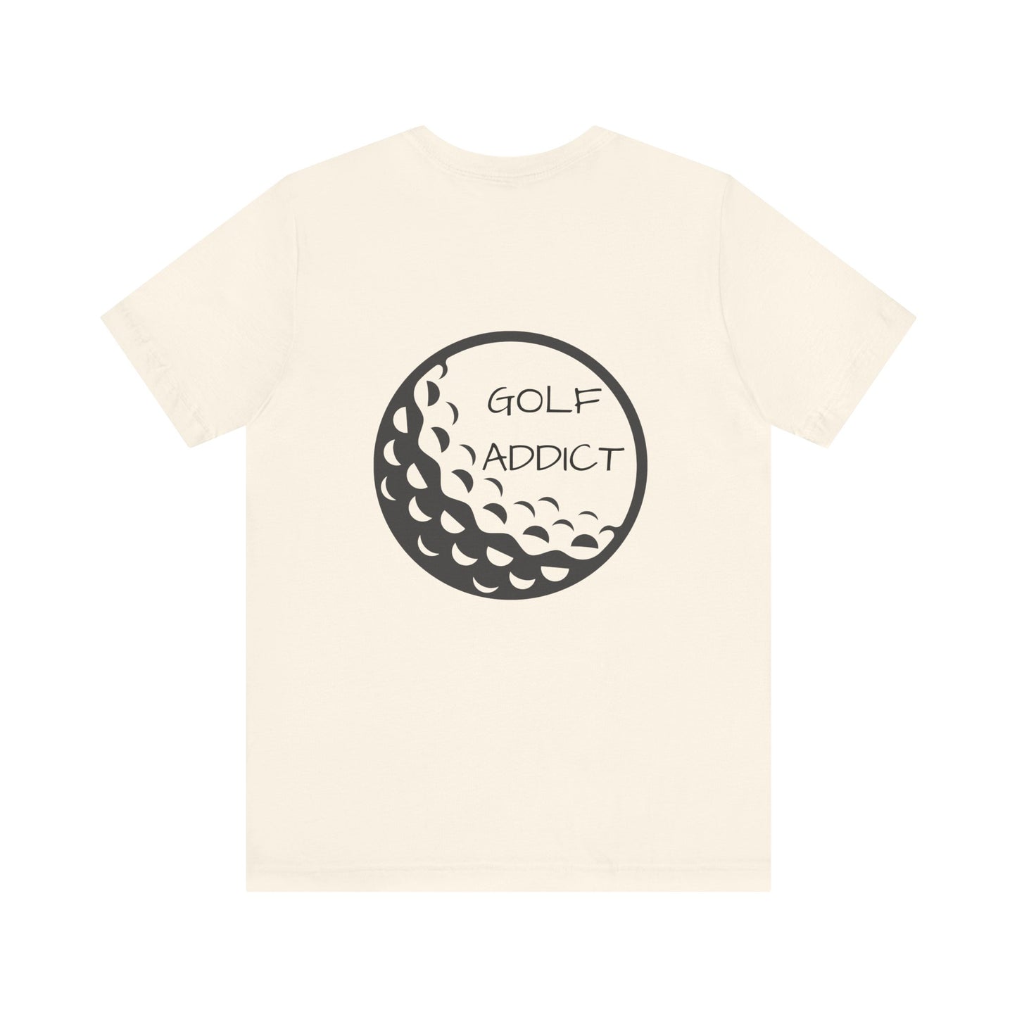Golf Addict Unisex Tee, Casual Golf T-Shirt, Gift for Golf Lovers, Golfer Apparel, Golfing Birthday Gift, Sportswear