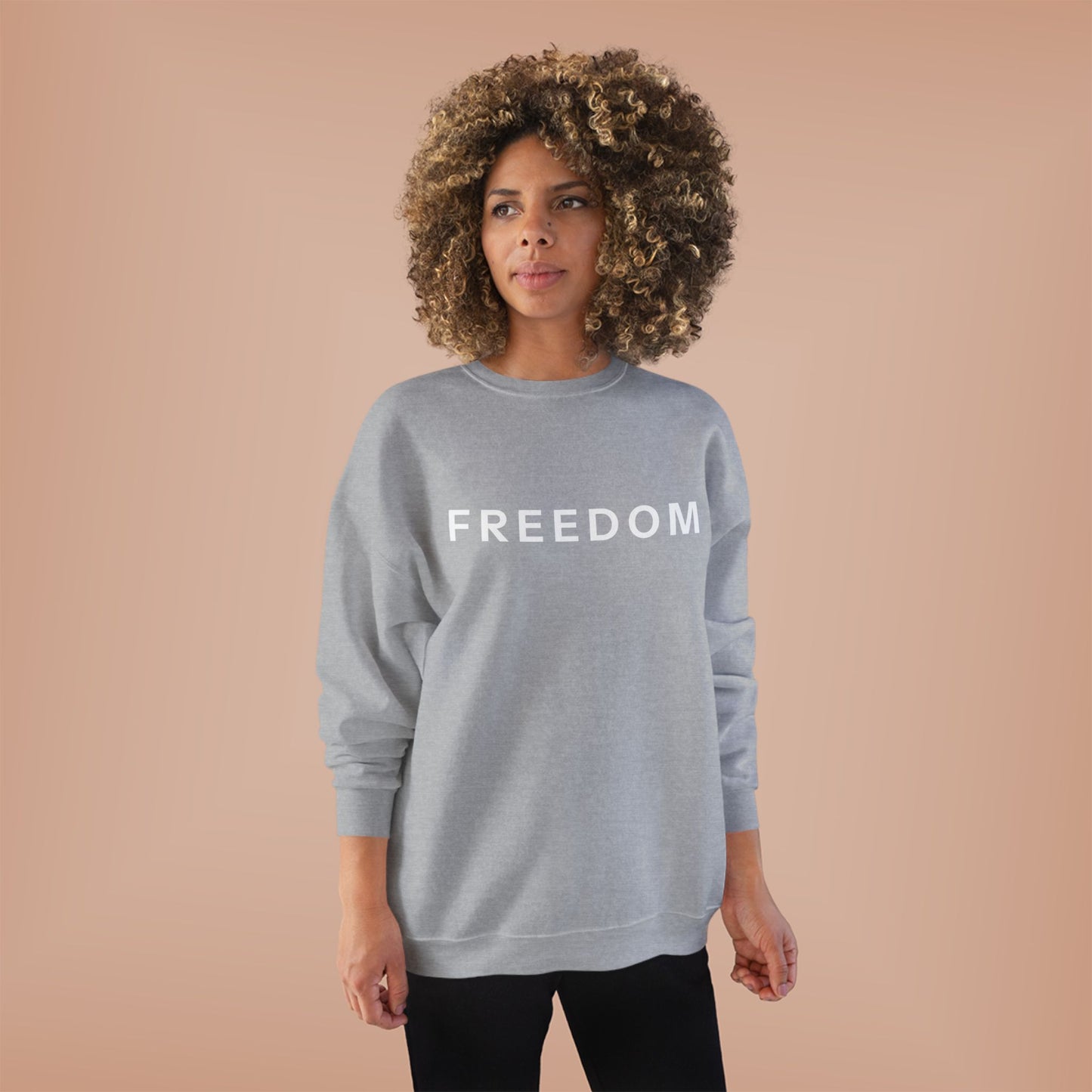 Eco-Friendly FREEDOM Crewneck Sweatshirt - Unisex Cozy Top, Sustainable Gift, Casual Wear, Comfortable Layering
