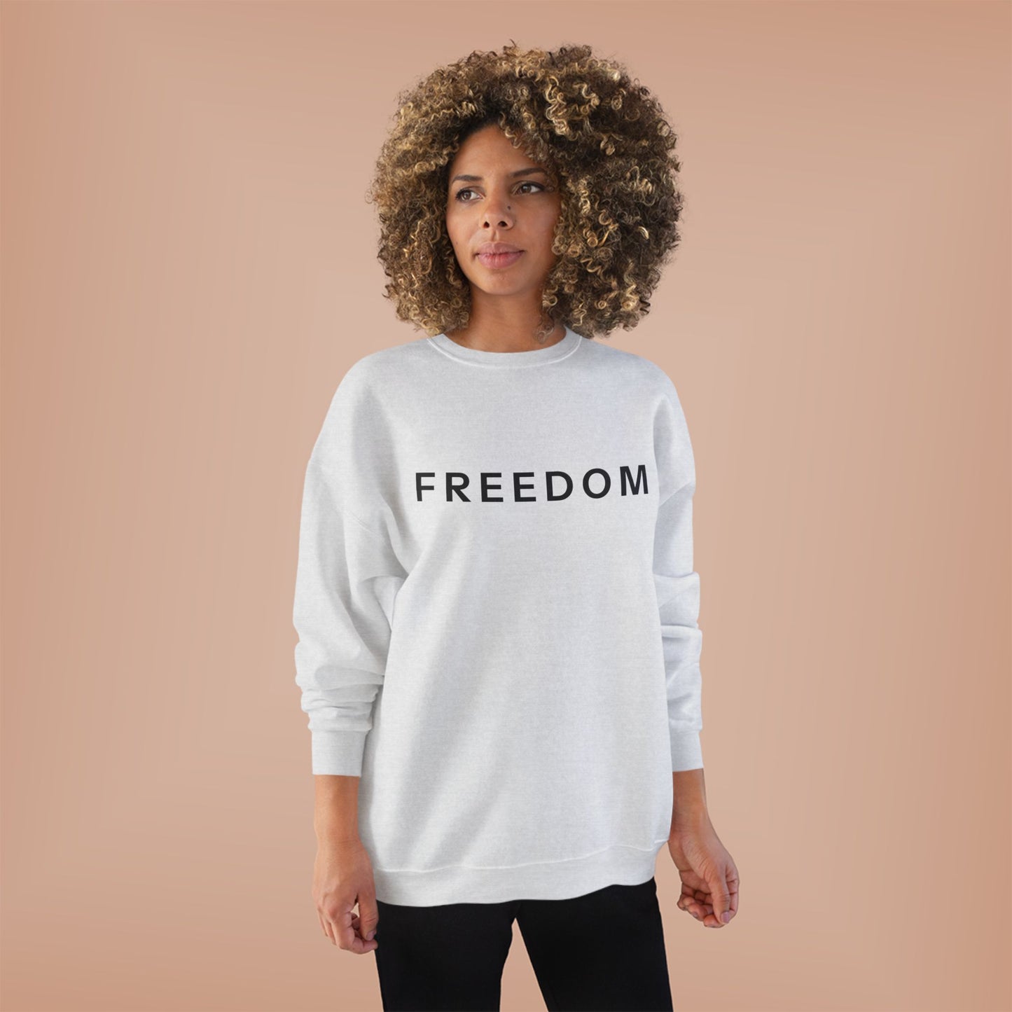 Eco-Friendly FREEDOM Crewneck Sweatshirt - Unisex Cozy Top, Sustainable Gift, Casual Wear, Comfortable Layering