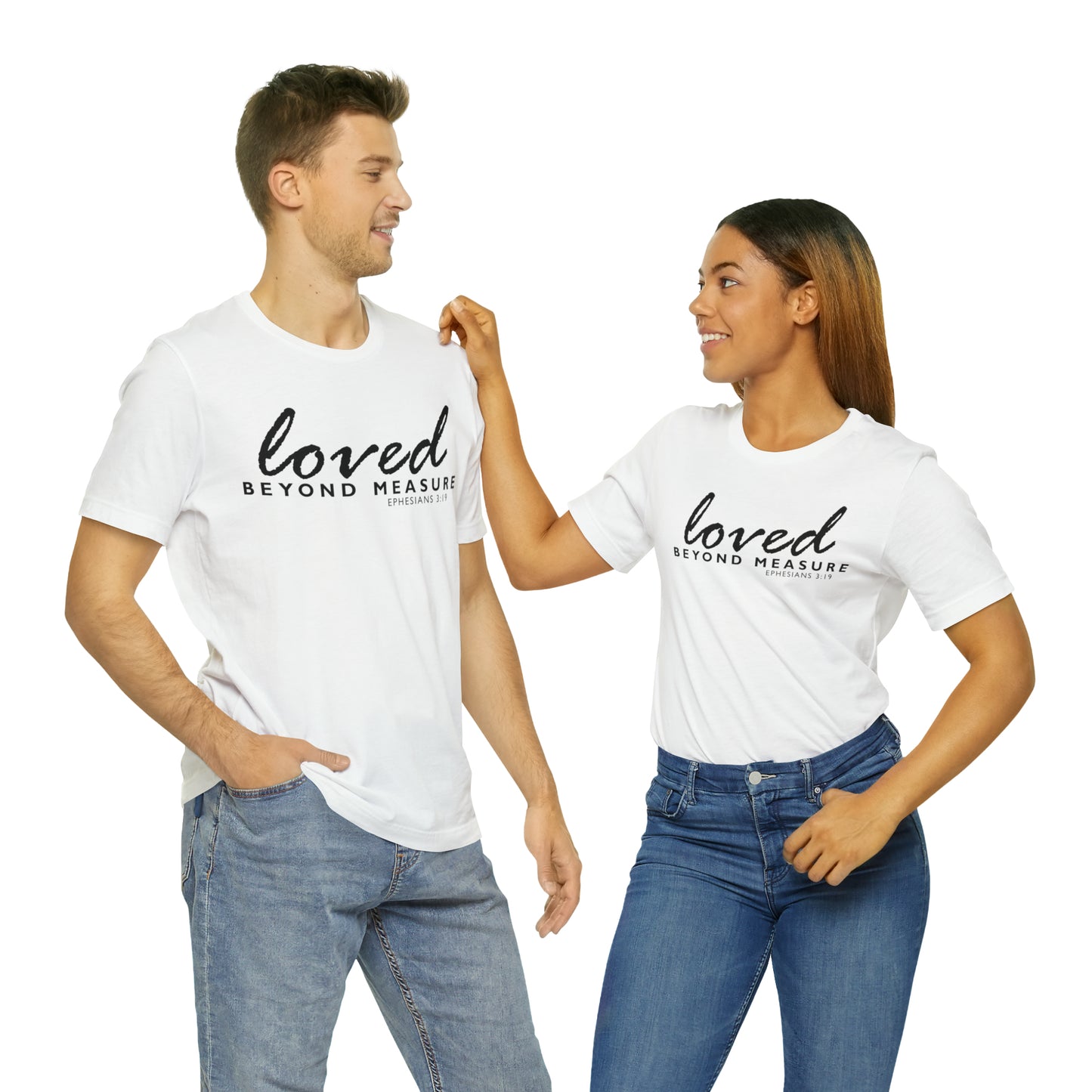 Loved Beyond Measure Unisex Jersey Short Sleeve Tee