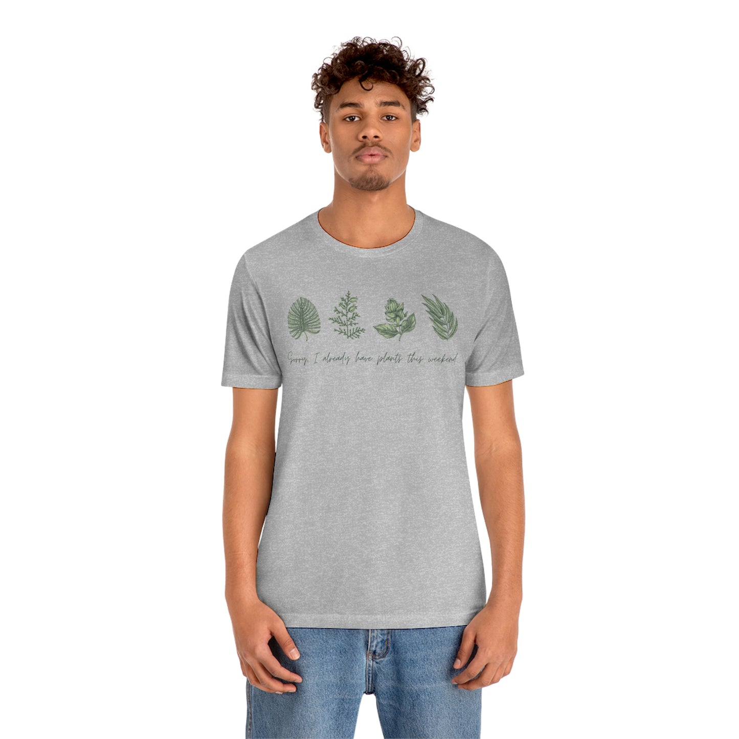 Plants this Weeend Unisex Jersey Short Sleeve Tee