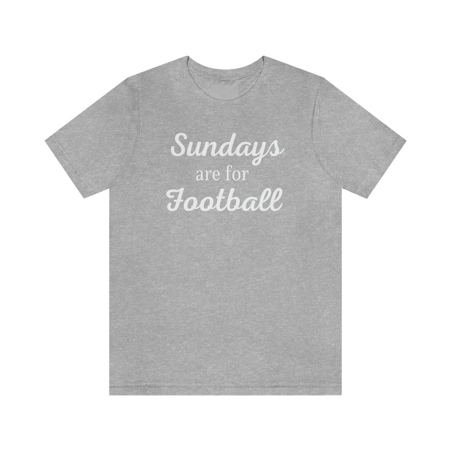 Sundays are for Football Unisex Jersey Short Sleeve Tee