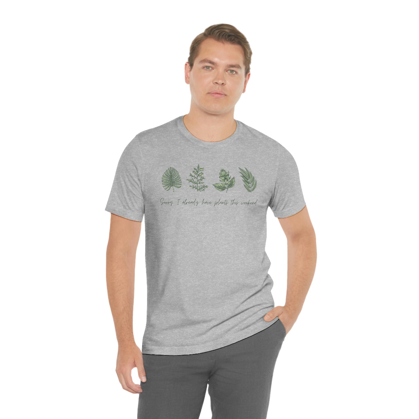 Plants this Weeend Unisex Jersey Short Sleeve Tee