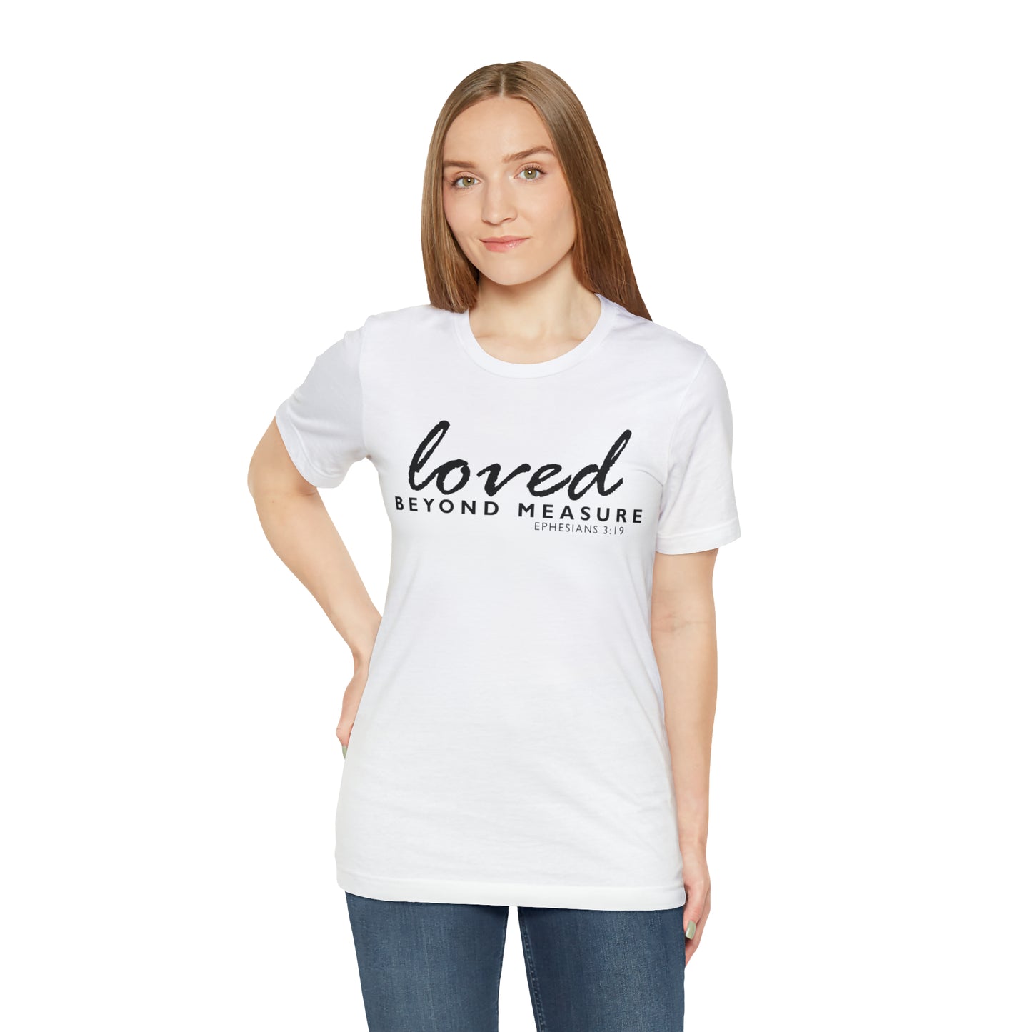 Loved Beyond Measure Unisex Jersey Short Sleeve Tee