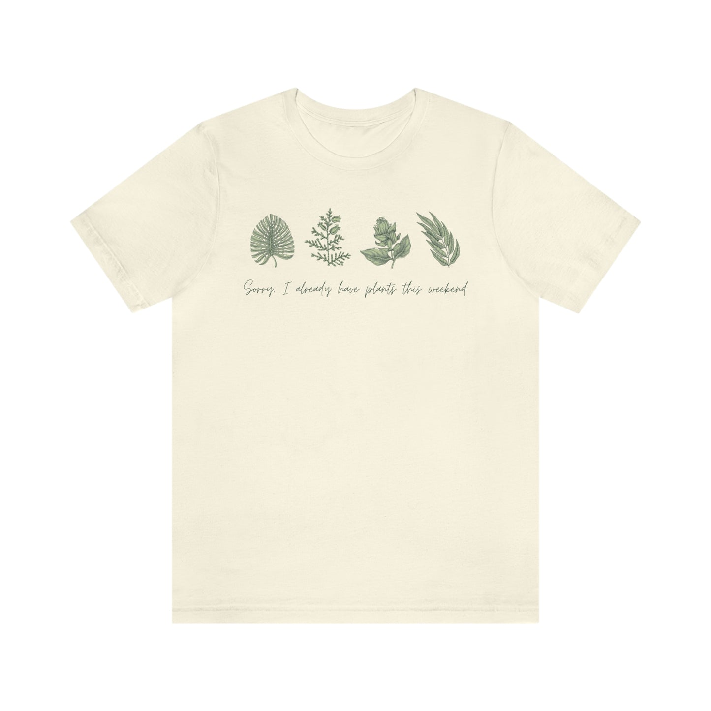 Plants this Weeend Unisex Jersey Short Sleeve Tee