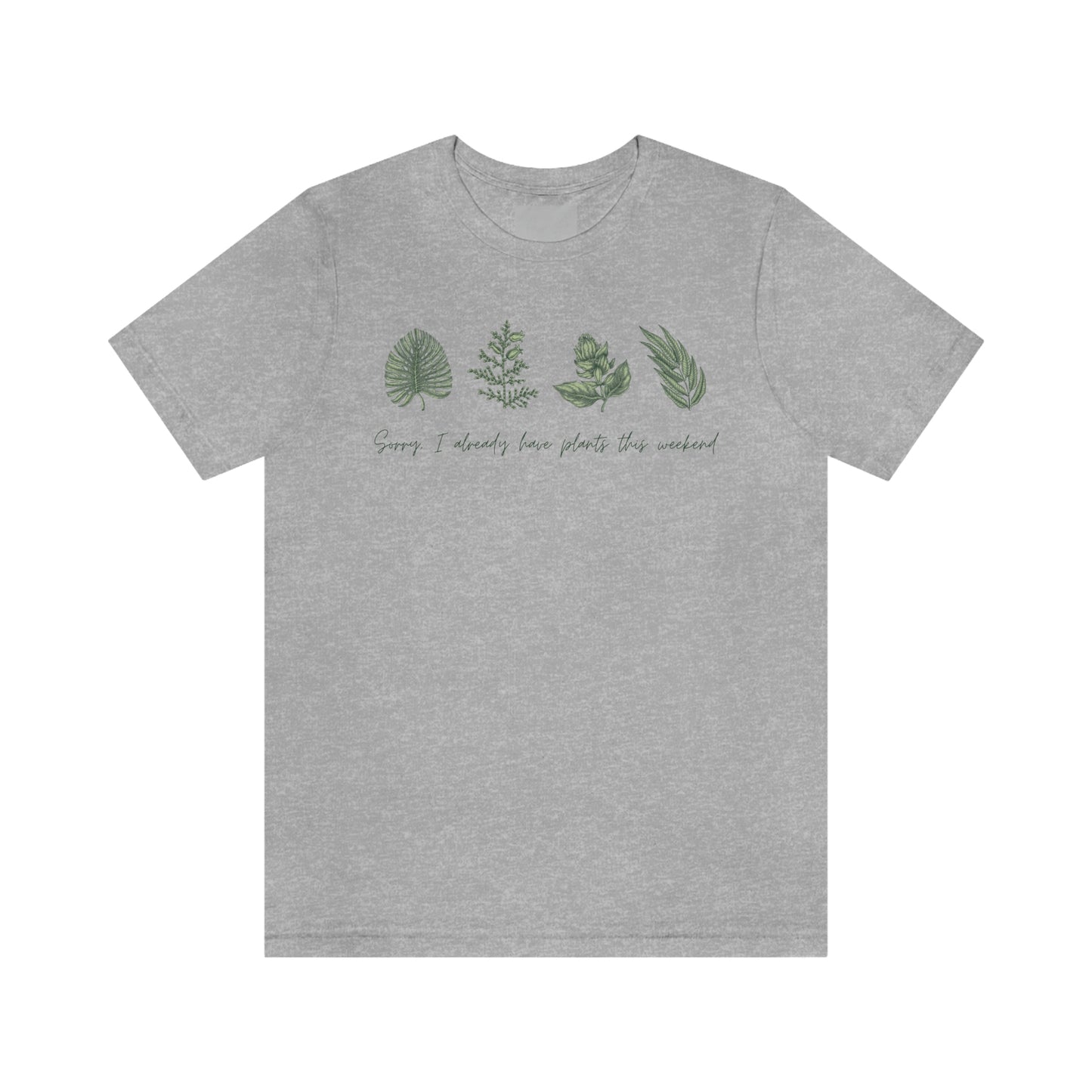 Plants this Weeend Unisex Jersey Short Sleeve Tee