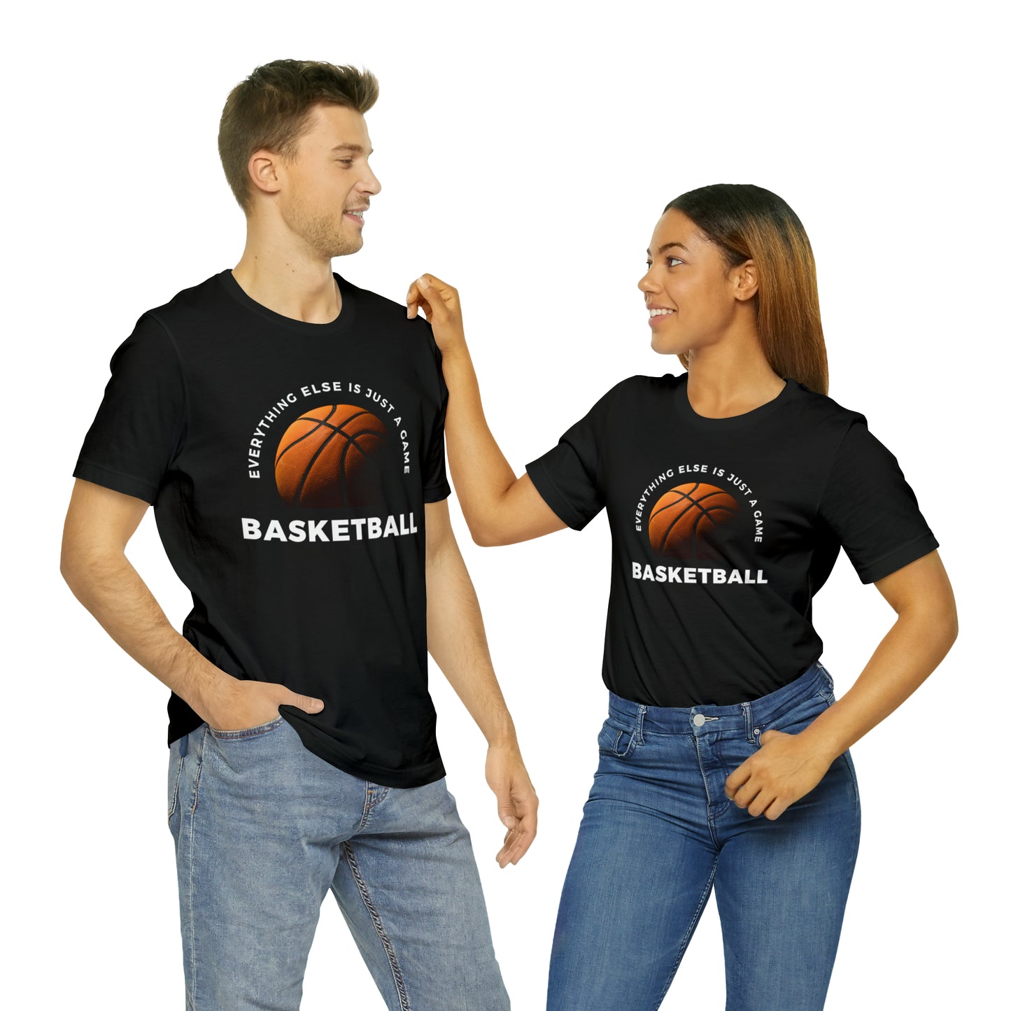 Basketball Everything Else Is Just A Game Unisex Jersey Short Sleeve Tee