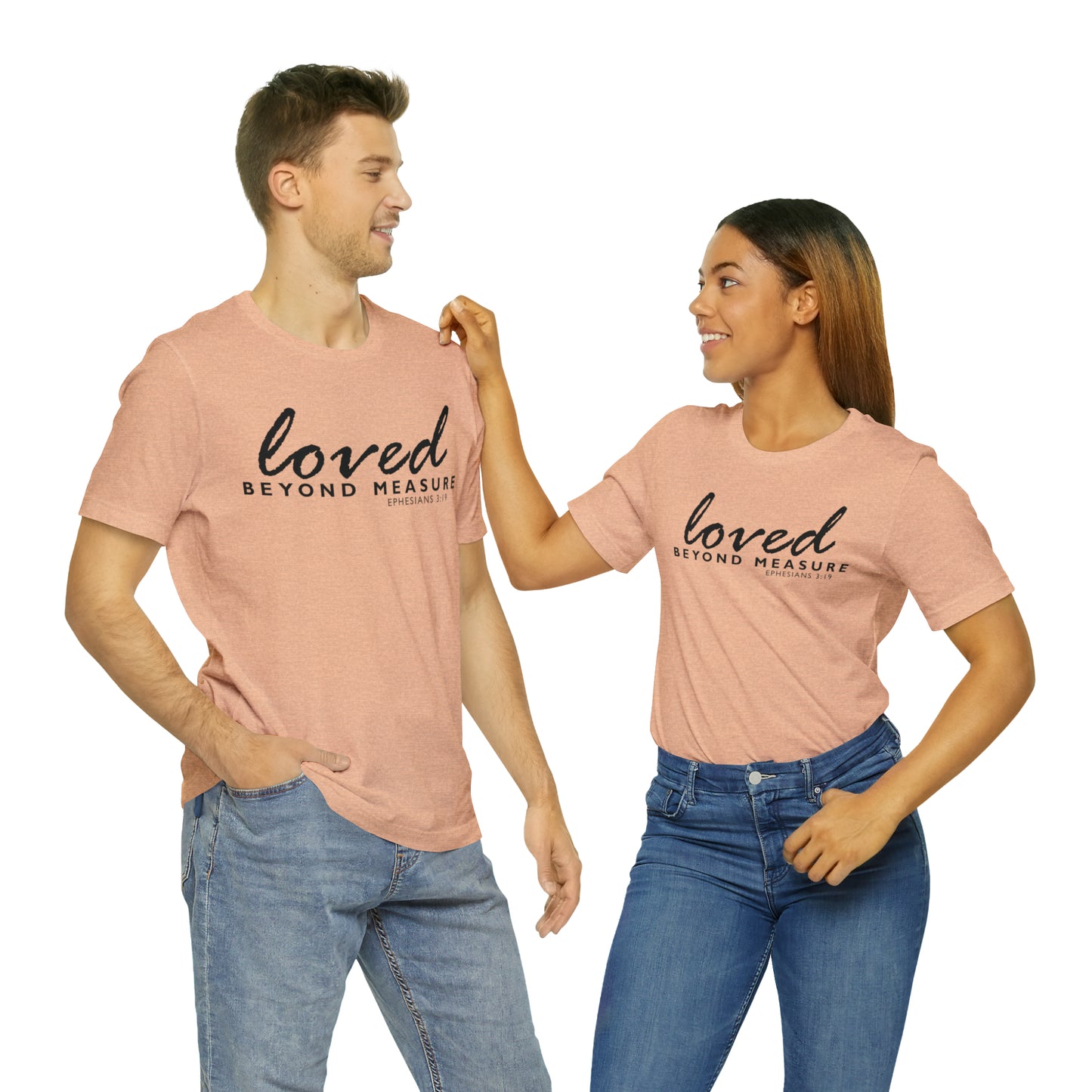 Loved Beyond Measure Unisex Jersey Short Sleeve Tee