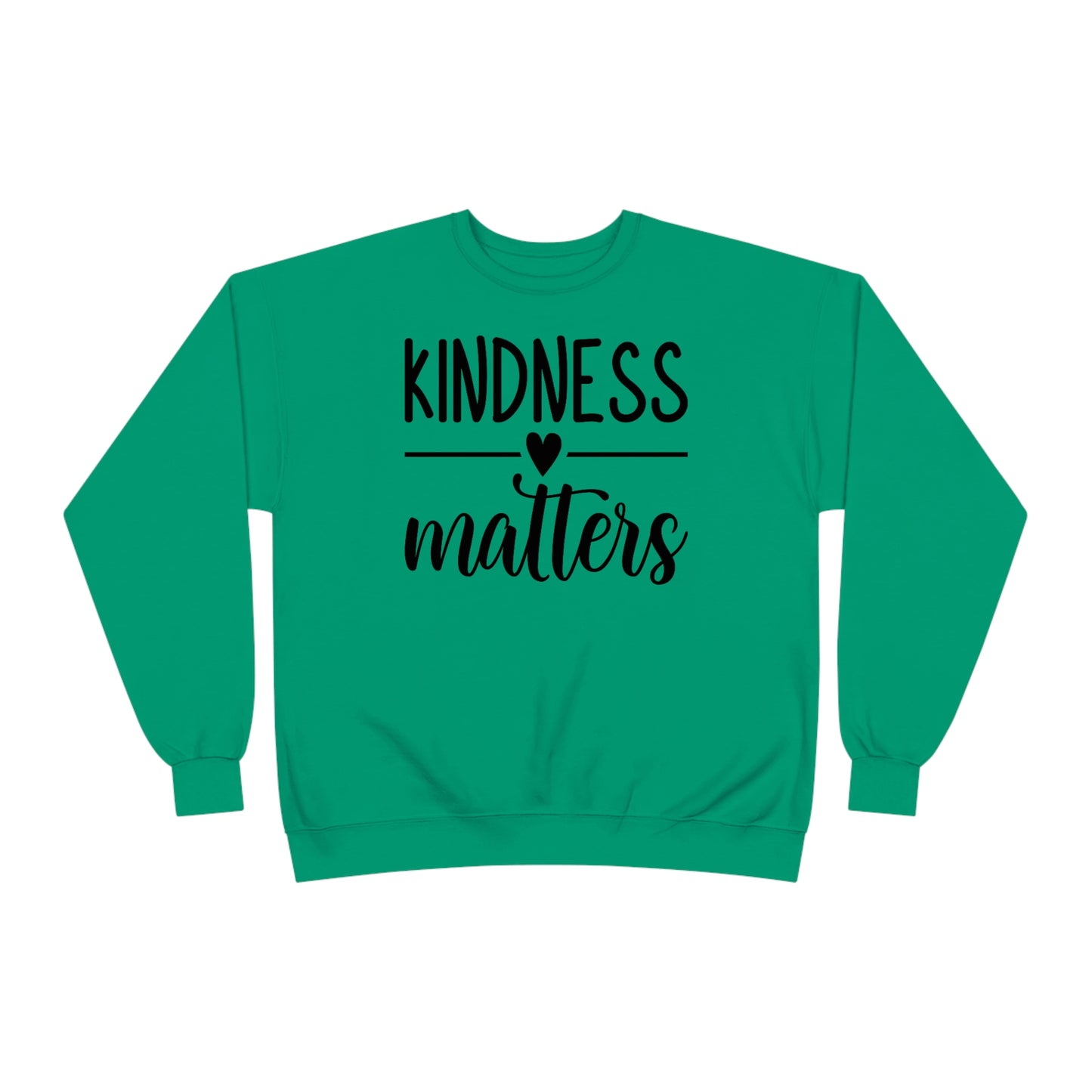 Kindness Matters Unisex EcoSmart® Crewneck Sweatshirt