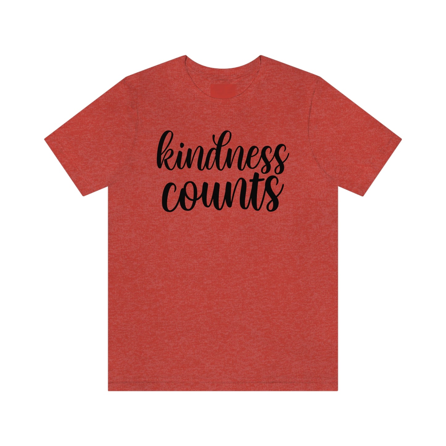 Kindness counts  Unisex Jersey Short Sleeve Tee